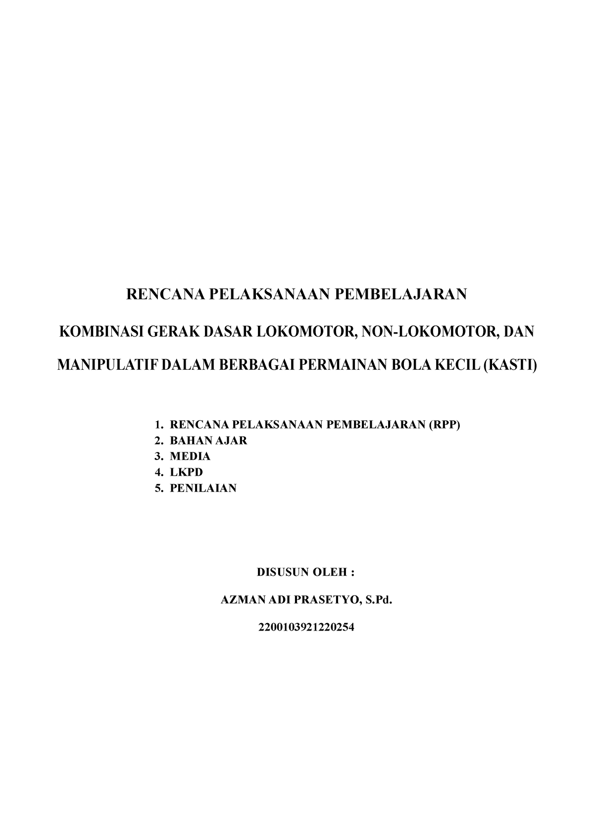 Rpp 13 - RPP 13 - RENCANA PELAKSANAAN PEMBELAJARAN KOMBINASI GERAK ...