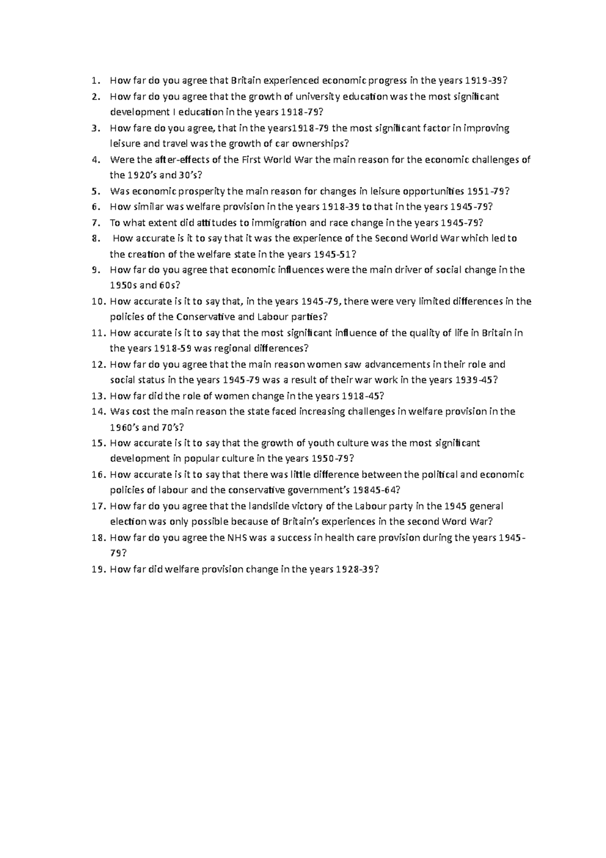 Britain essay questions How far do you agree that Britain experienced economic progress in the