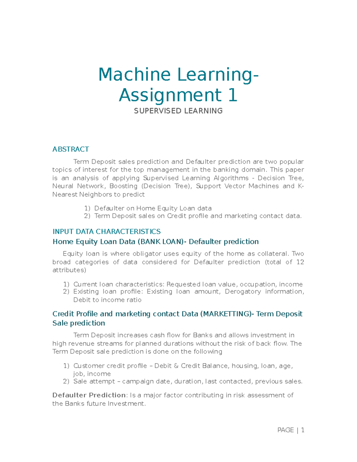 P5ihdgtm - Machine Learning- Assignment 1 SUPERVISED LEARNING ABSTRACT ...