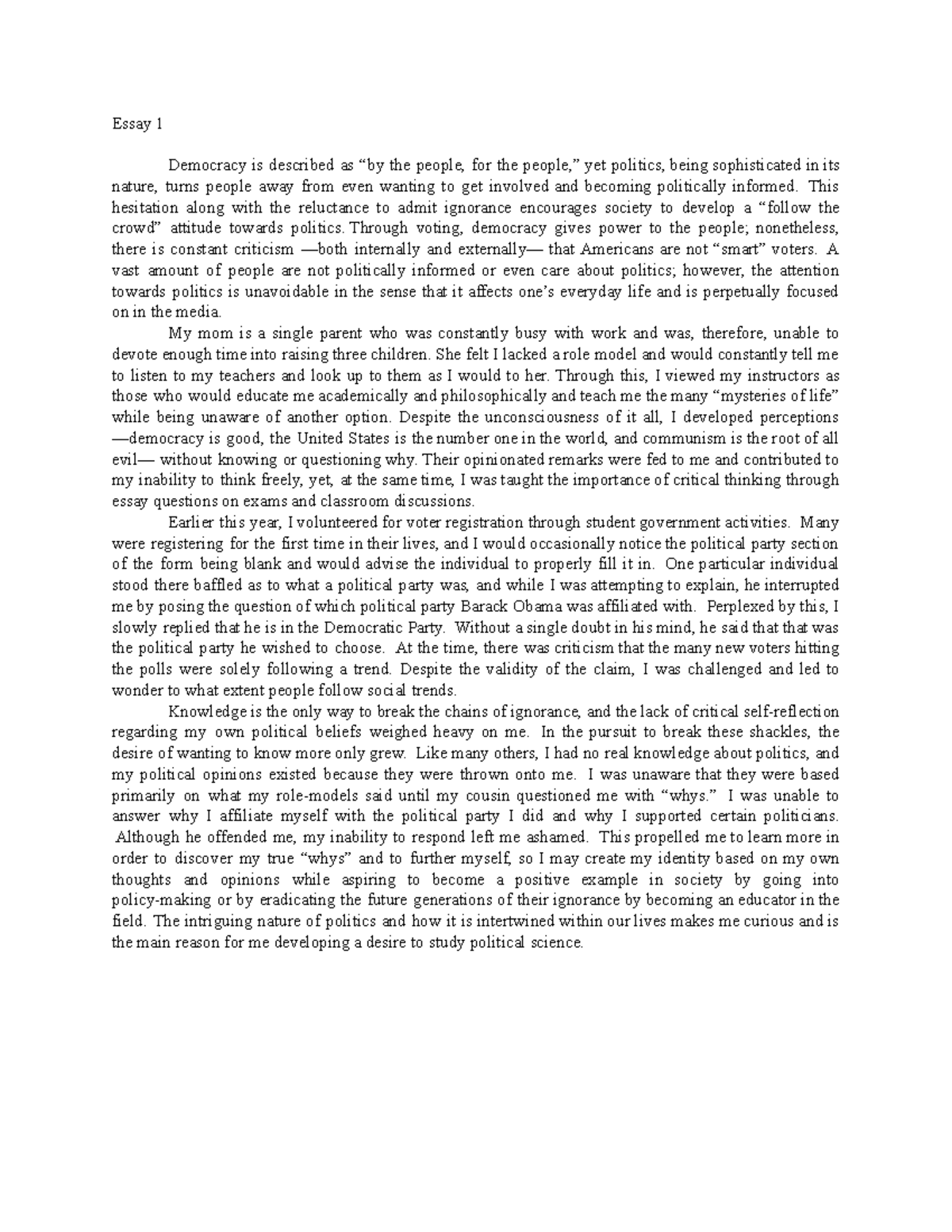 3 College Essay Sample - N/A - Democracy is described as “by the people ...