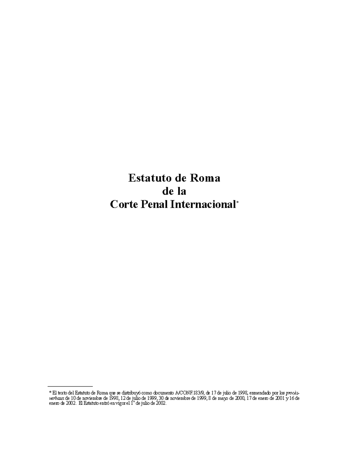 Rome Statute - Necesario para las prácticas - Estatuto de Roma de la ...