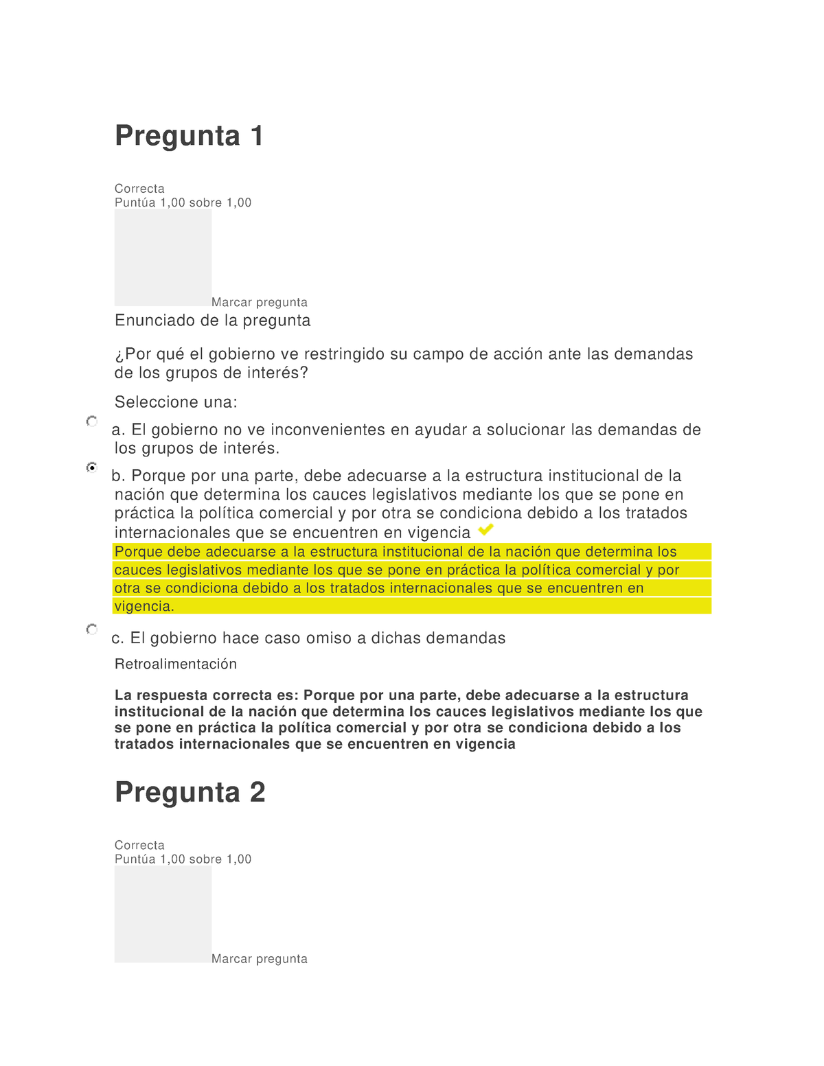 Examen 2 Politic Comercial - Pregunta 1 Correcta Puntúa 1,00 sobre 1 ...