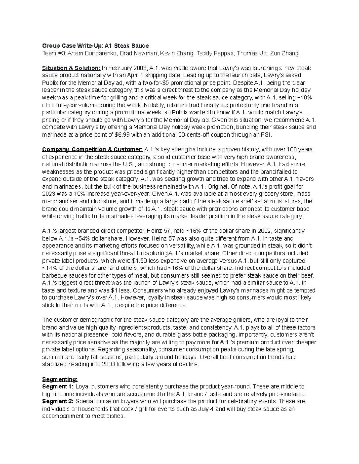 A1 Sauce Write Up Group Case WriteUp A1 Steak Sauce Team 3 Artem