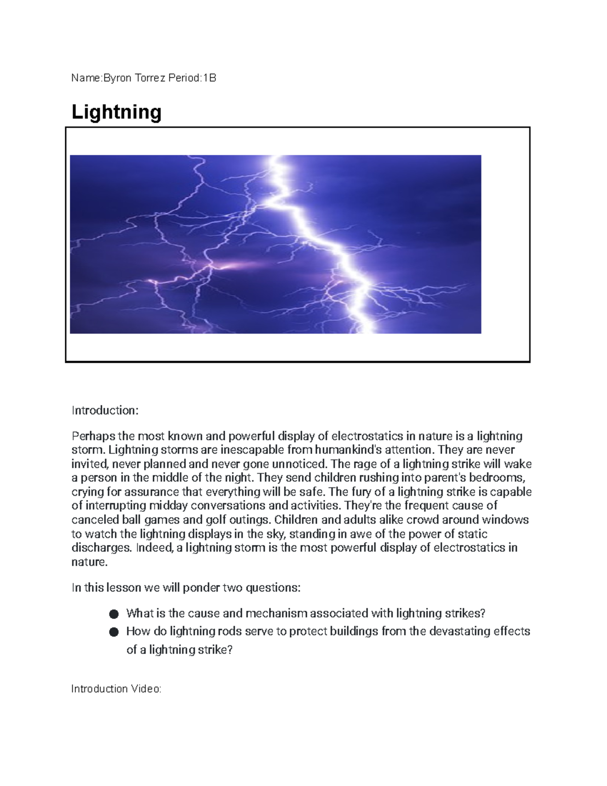 Electrostatics Lightning NameByron Torrez Period1B Lightning