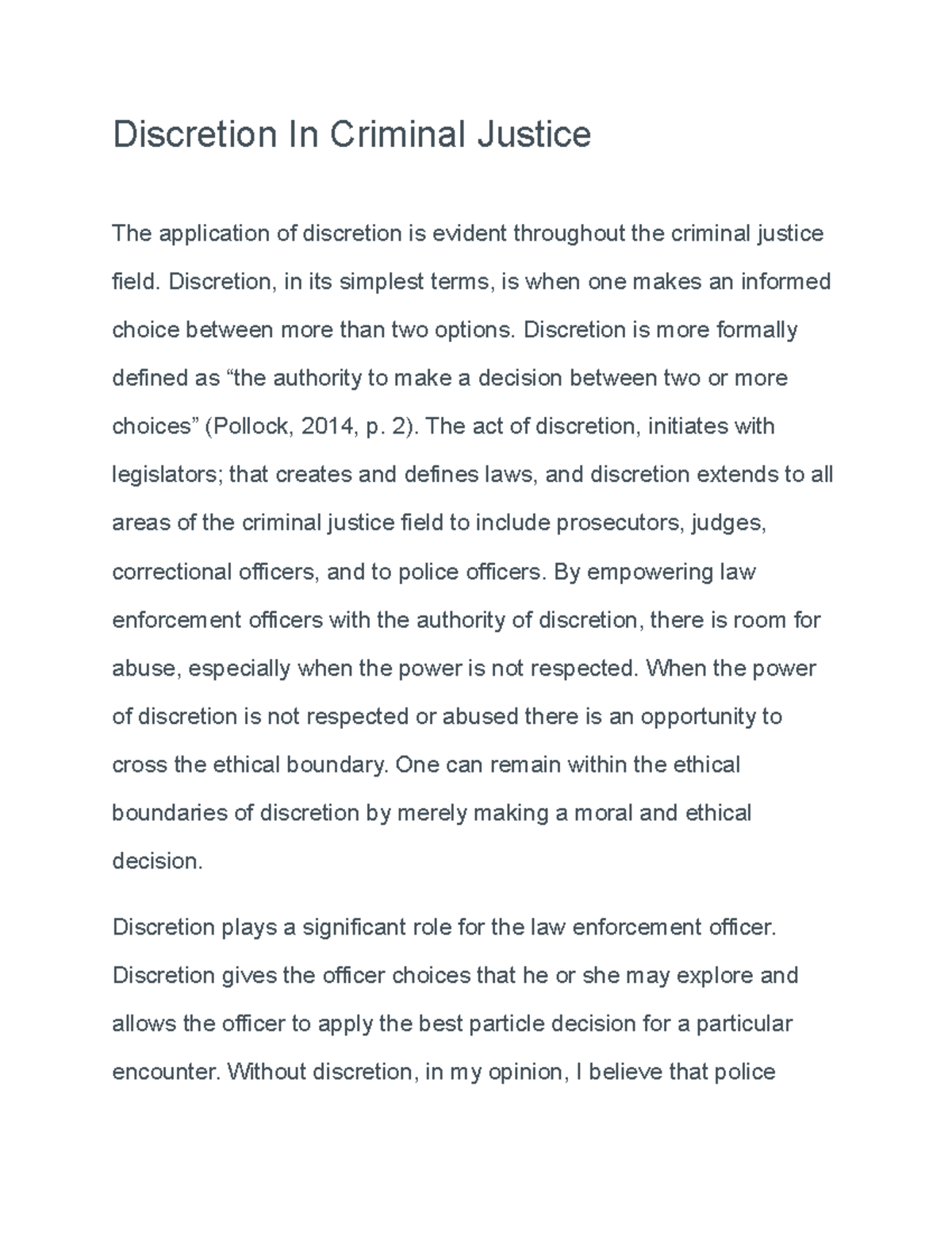 Discretion In Criminal Justice - Discretion, in its simplest terms, is ...