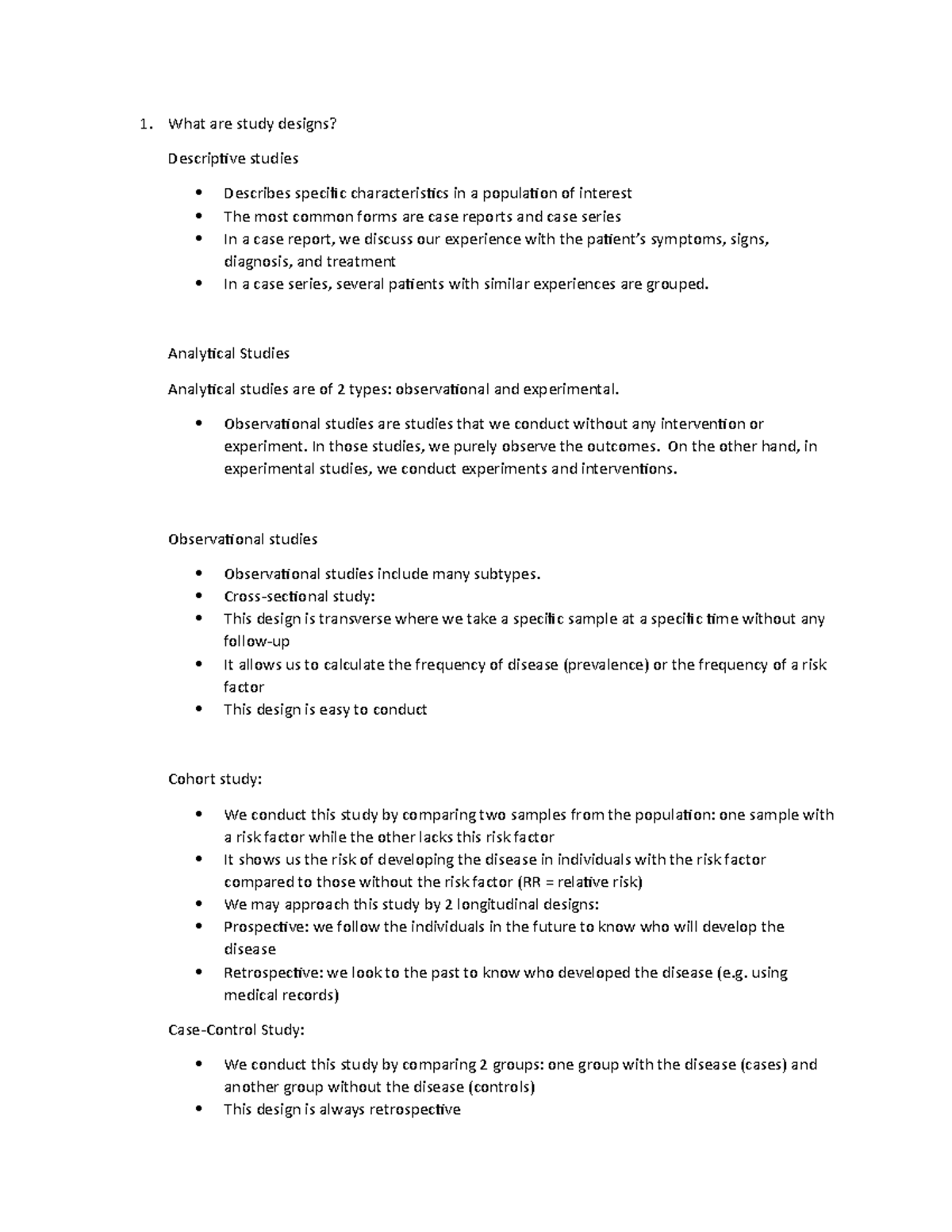 Study designs - What are study designs? Descriptive studies Describes ...