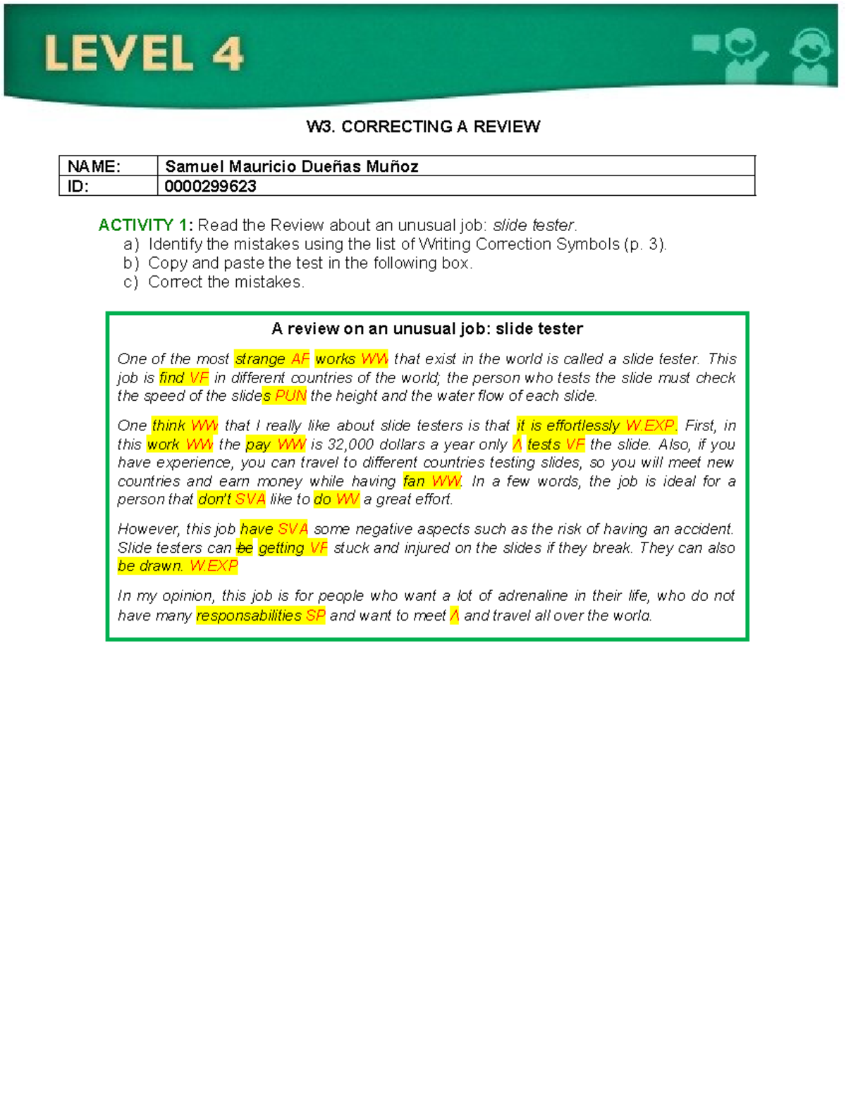 W3. Correcting a Review - W3. CORRECTING A REVIEW NAME: Samuel Mauricio ...