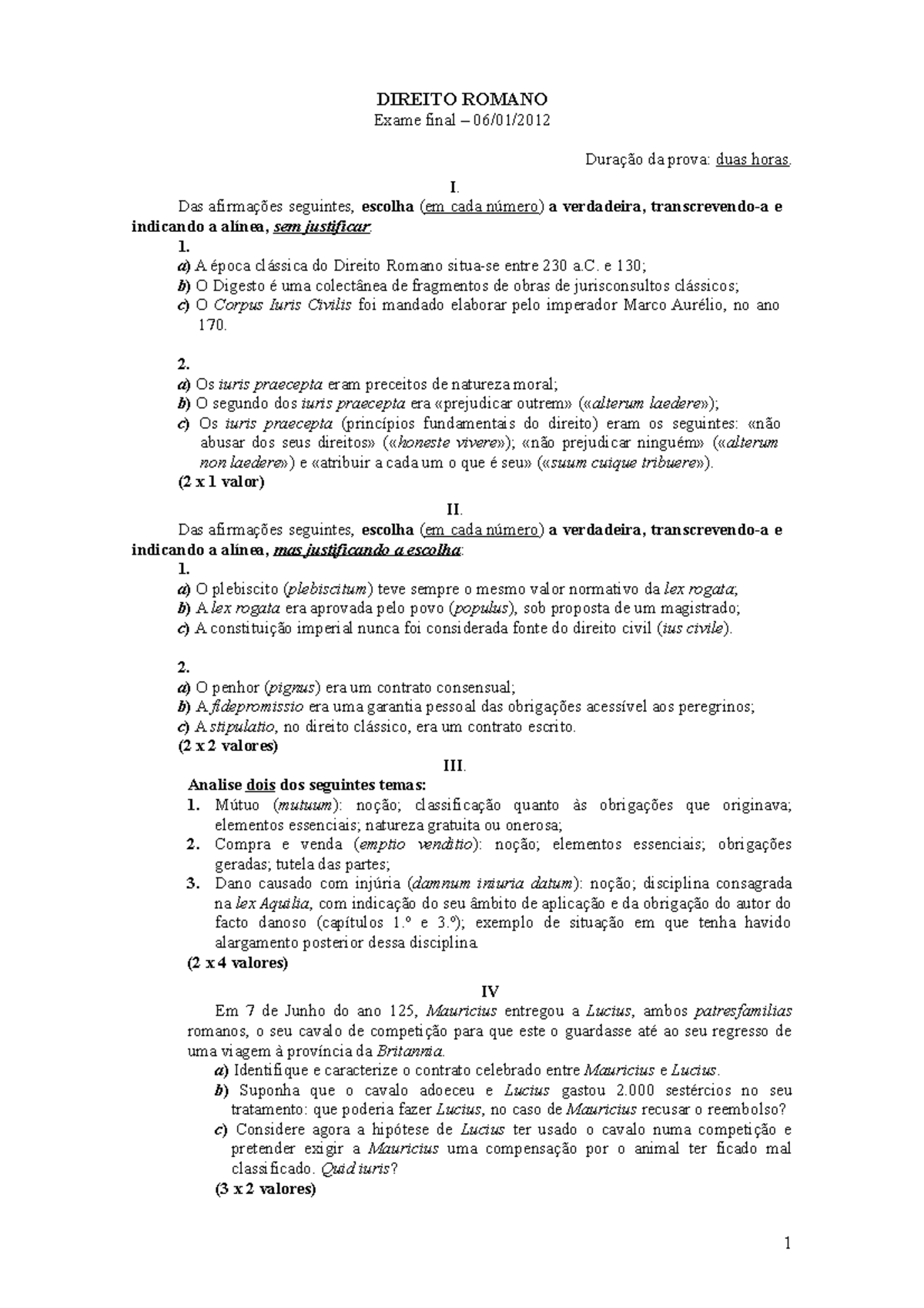 Dr 1t 2012 En Cc António A Vieira Cura Direito Romano Exame Final 0601 Duração Da Prova 0104