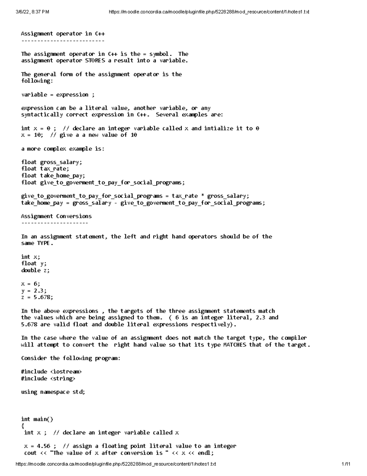 Notes 1 - Assignment operator in C++ The assignment operator in C++ is ...