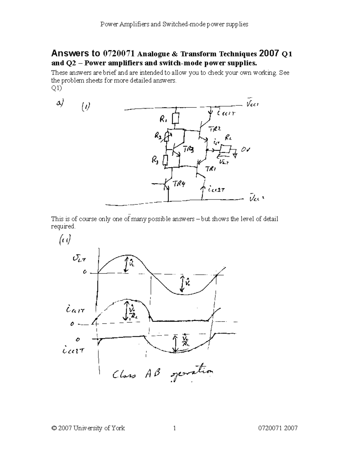 Exam 2007, answers Power Amplifiers and Switchedmode power supplies