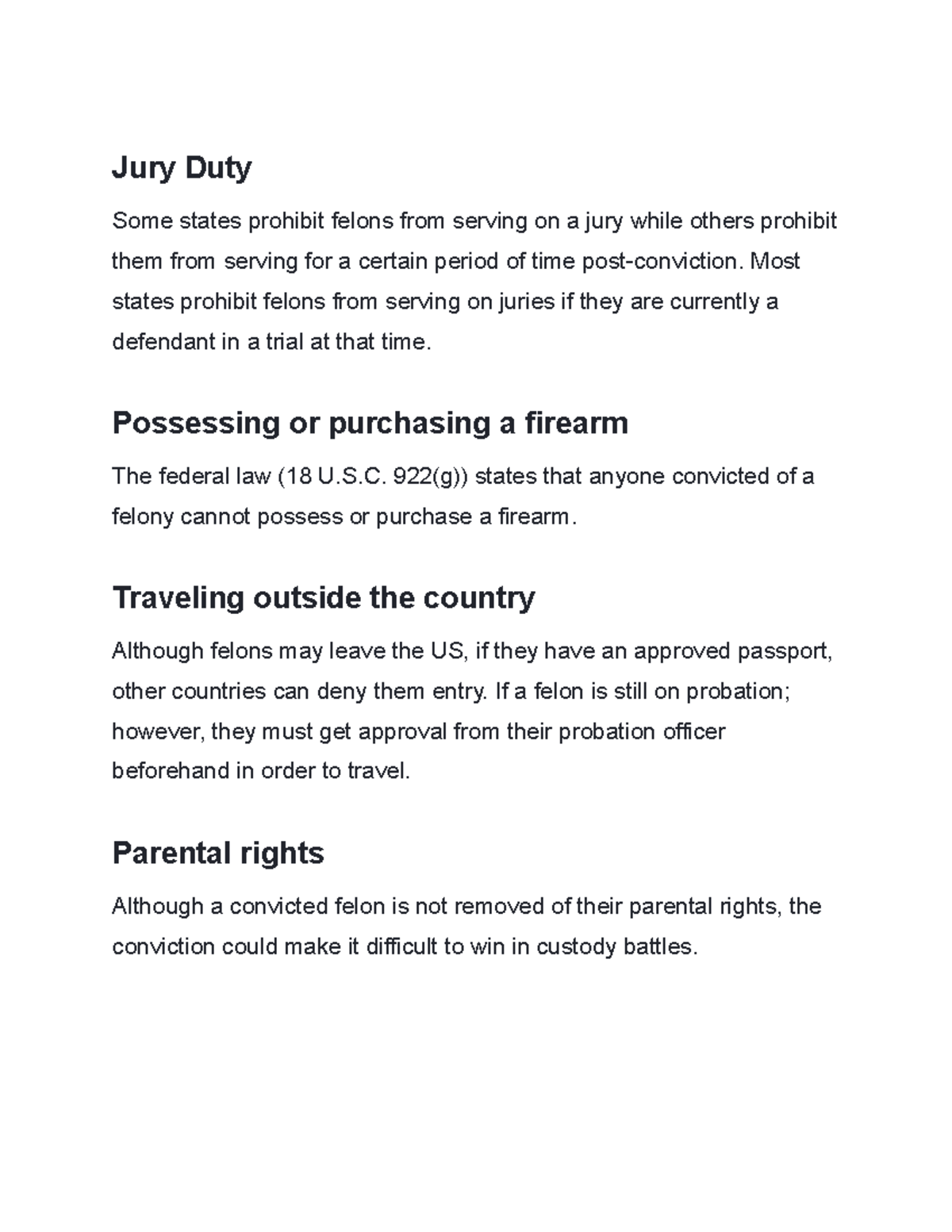 Jury Duty Jury Duty Jury Duty Some states prohibit felons from