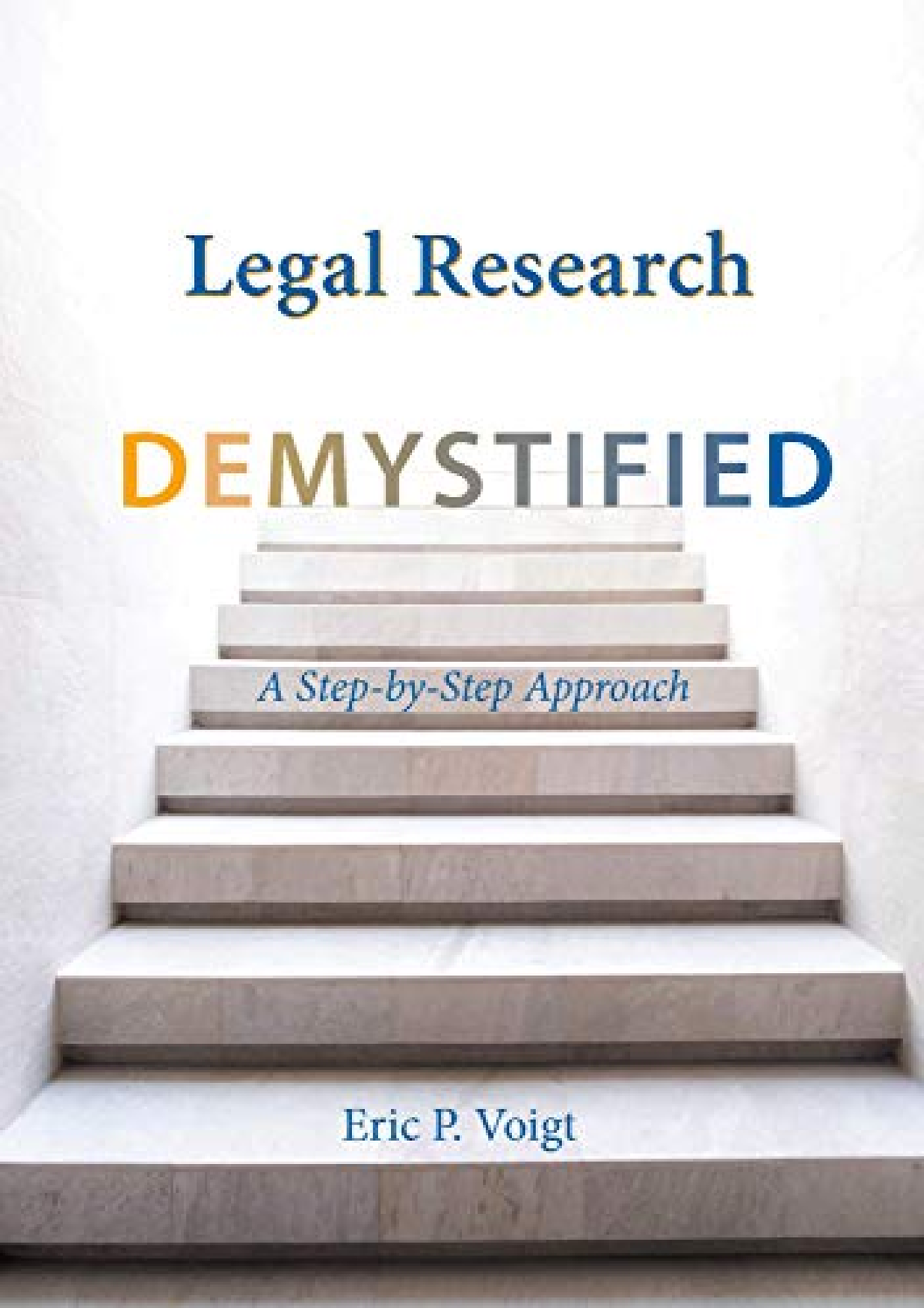 Full PDF Legal Research Demystified: A Step-by-Step Approach - Legal ...