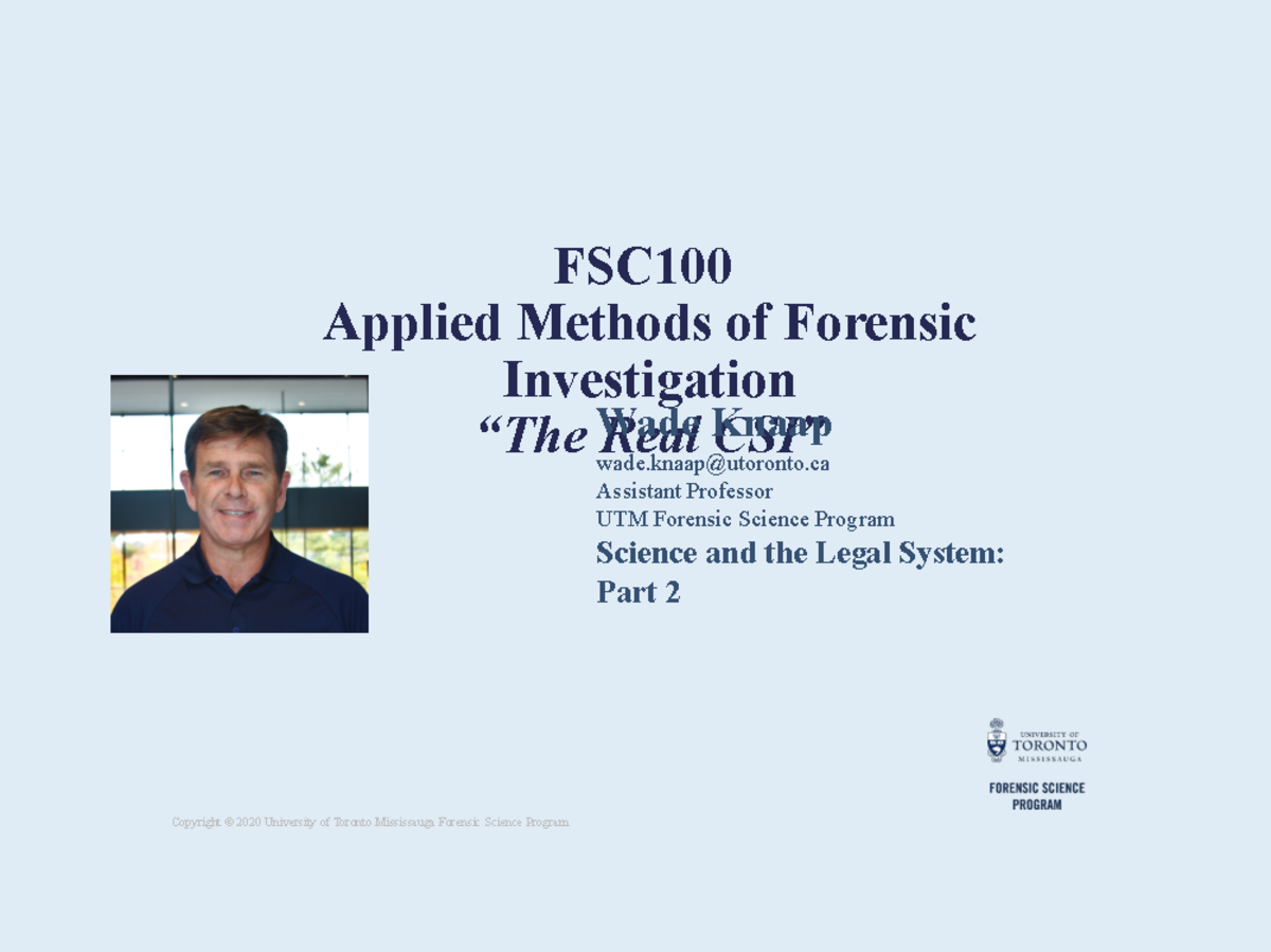FSC - Lec 1 Slides - FSC Applied Methods of Forensic Investigation “The ...