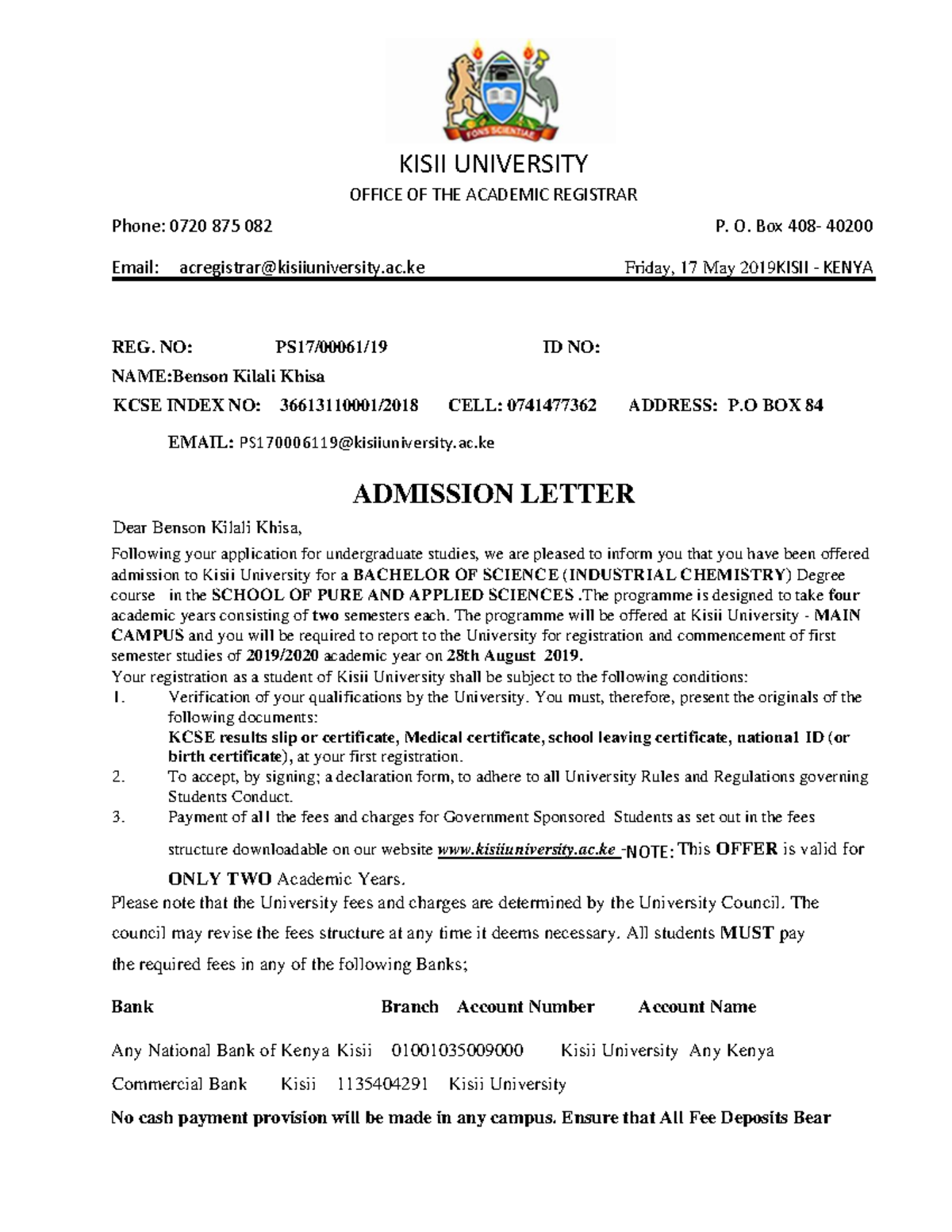 Document (13) KISII UNIVERSITY OFFICE OF THE ACADEMIC REGISTRAR Phone 0720 875 082 P. O. Box
