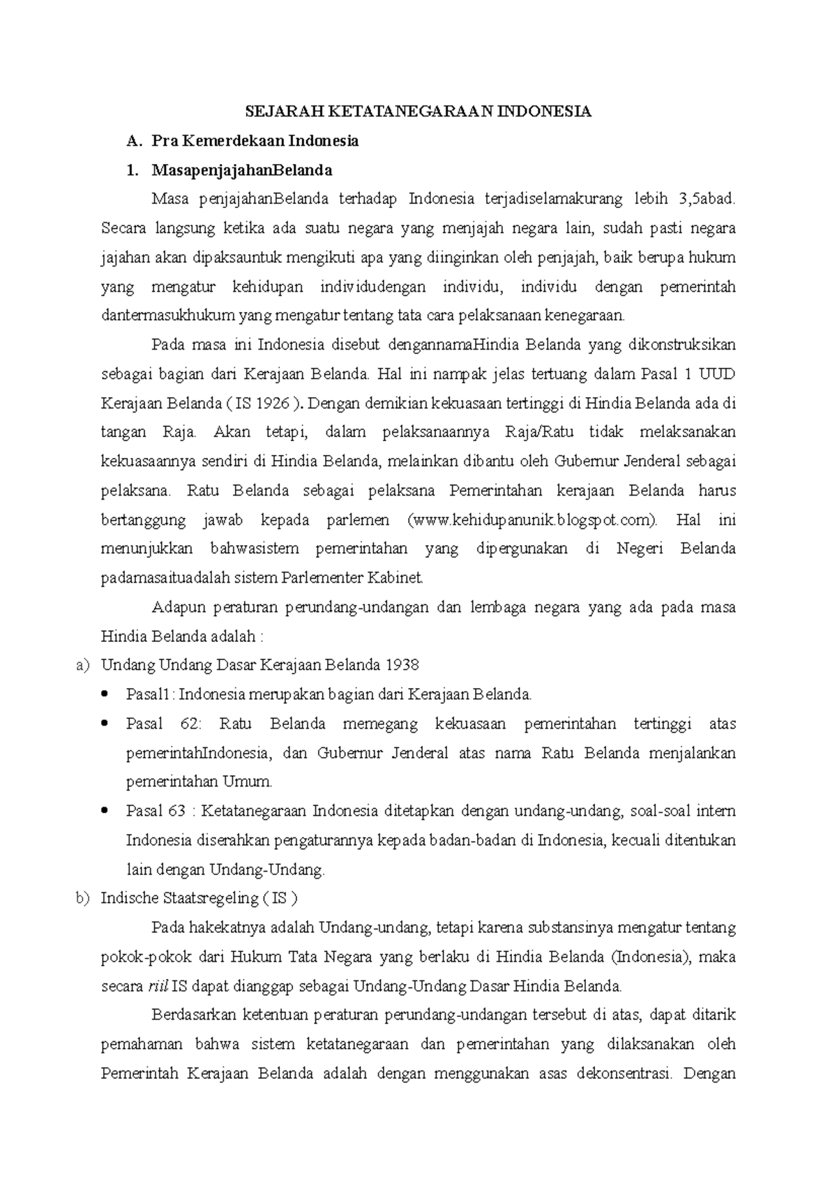 Sejarah Ketatanegaraan Indonesia SEJARAH KETATANEGARAAN INDONESIA A