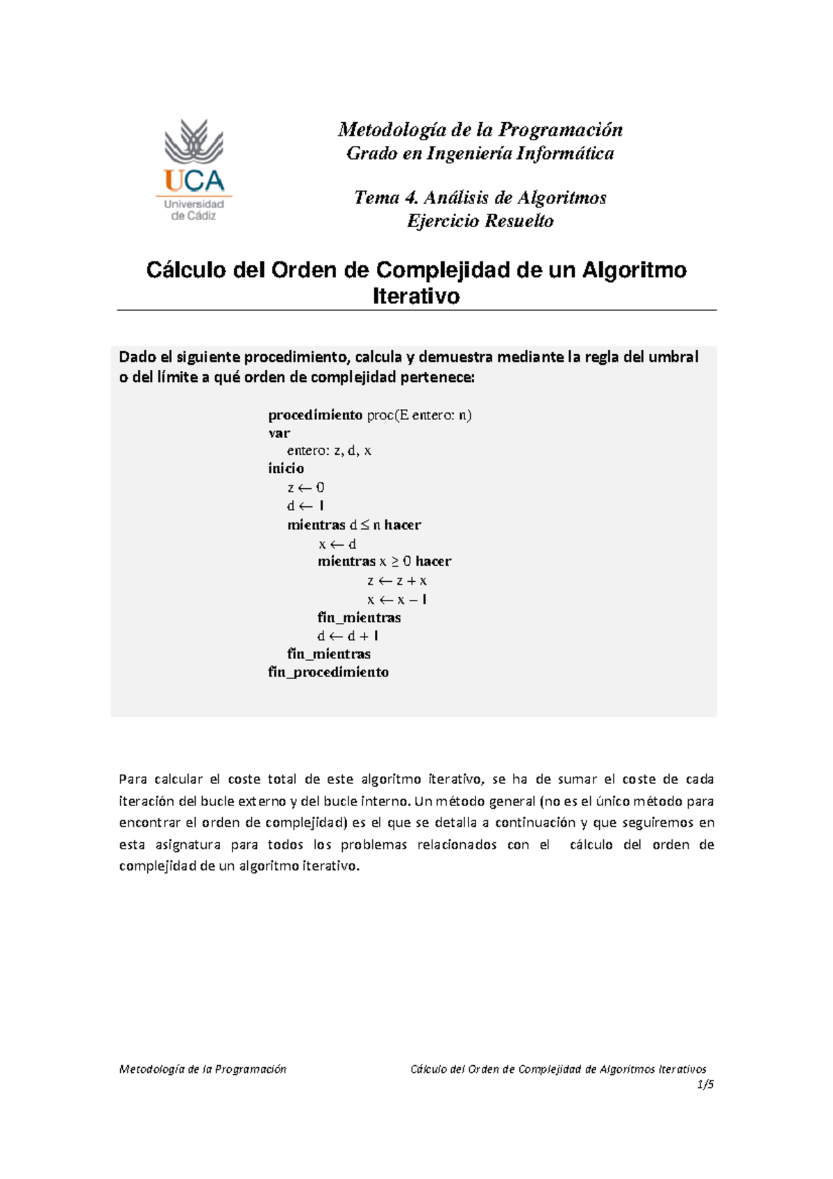 Ejemplo De Cómo Resolver Ejercicios Para Hallar El Orden De Complejidad ...