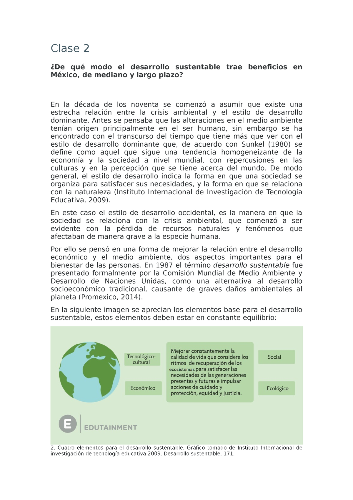 Semana 2 Desarrollo Sust - Clase 2 ¿De Qué Modo El Desarrollo ...