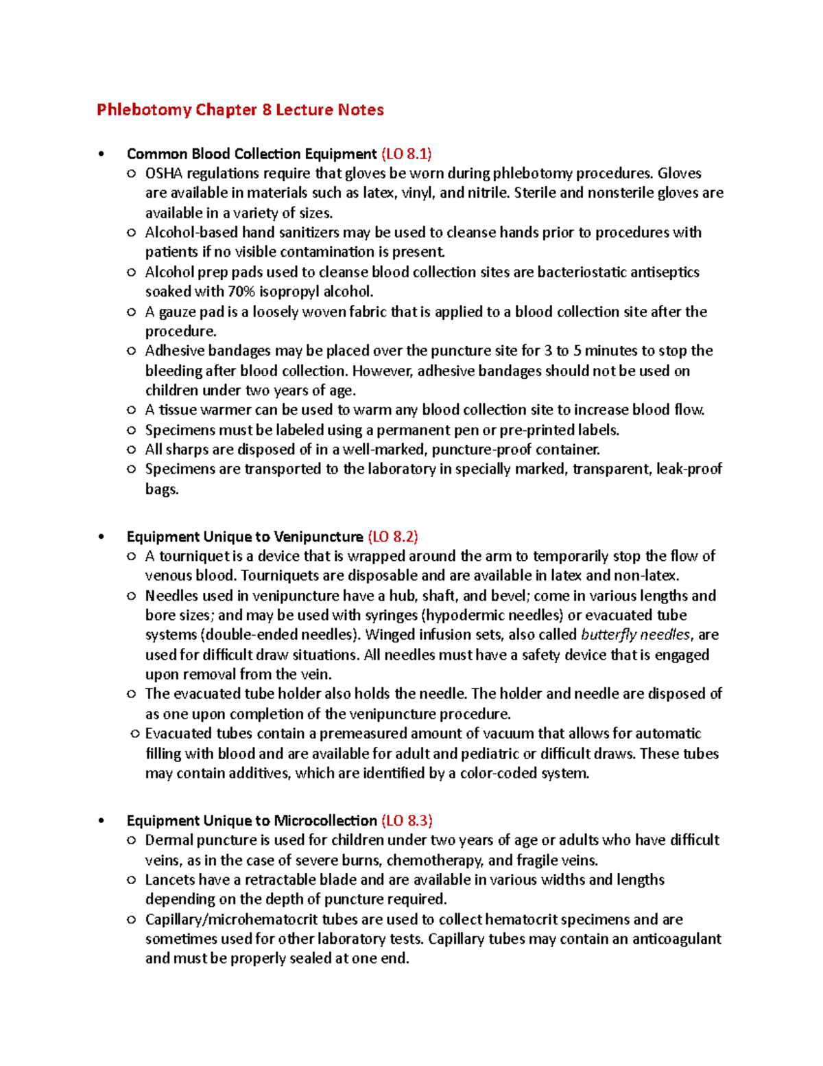 Phlebotomy Chapter 8 Lecture Notes Gloves are available in materials