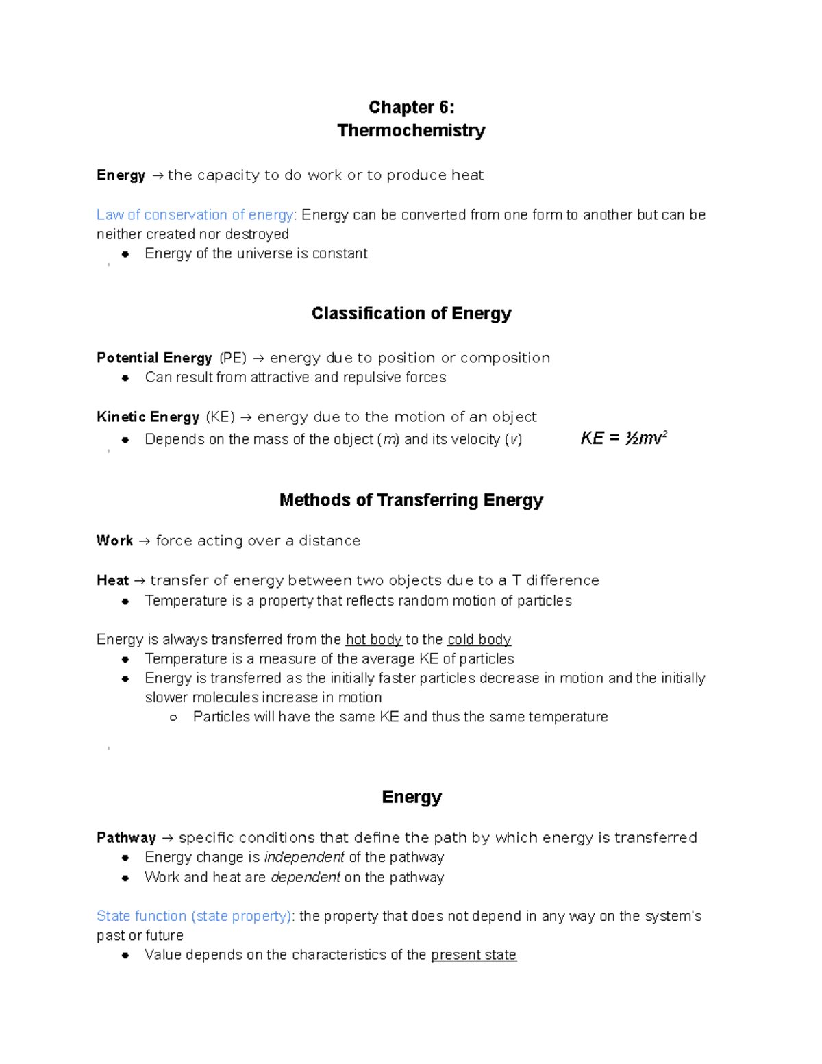 Chapter 6 Thermochemistry - Chapter 6: Thermochemistry Energy → the ...