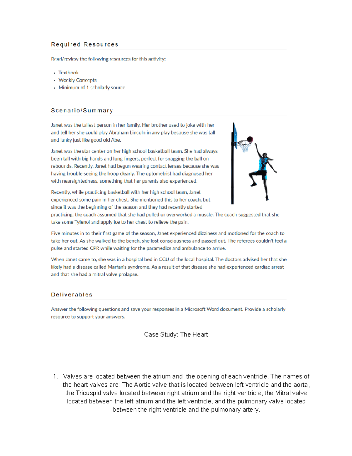 AP 3 Week 2 Case Study - Case Study: The Heart Valves are located ...