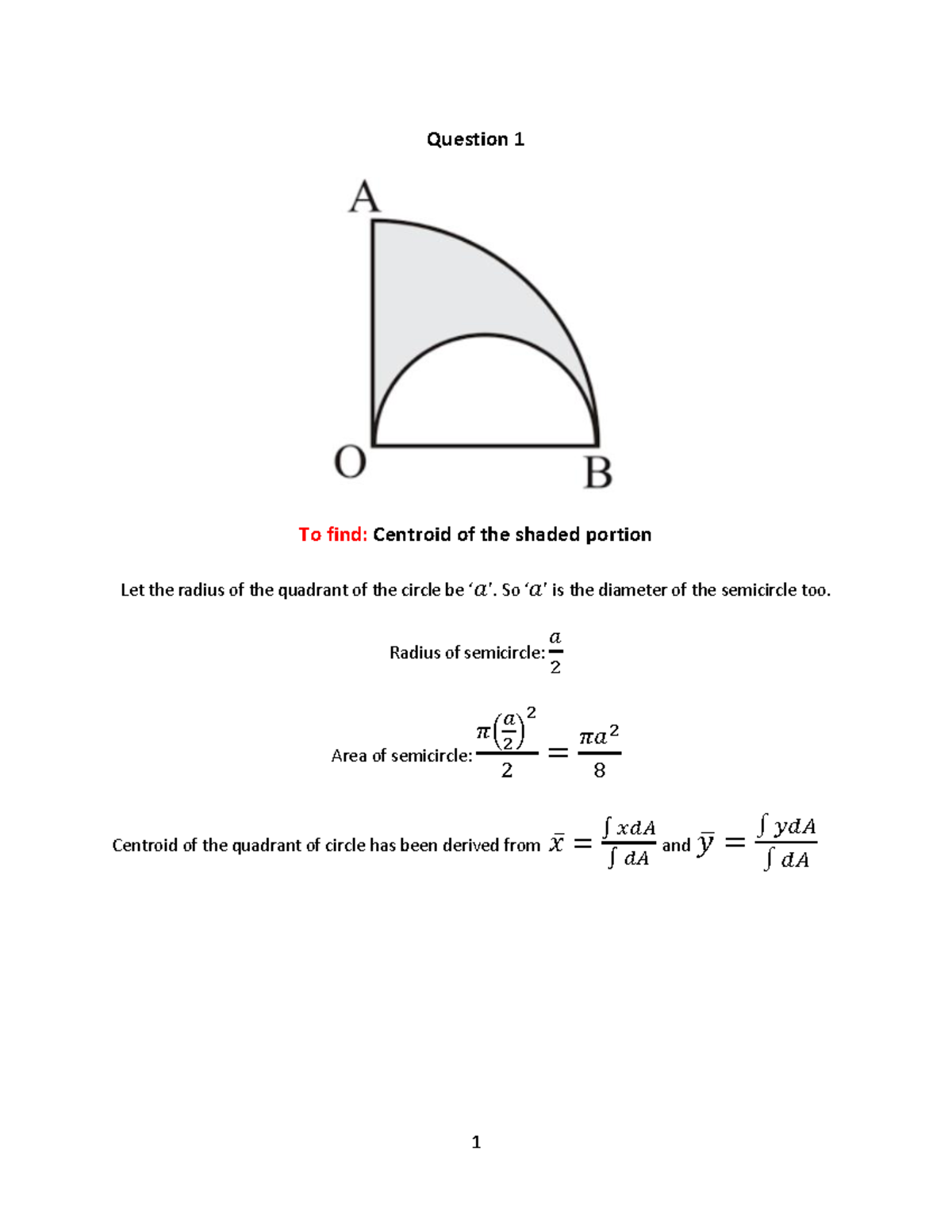 Centroid doubts - Question 1 To find: Centroid of the shaded portion ...