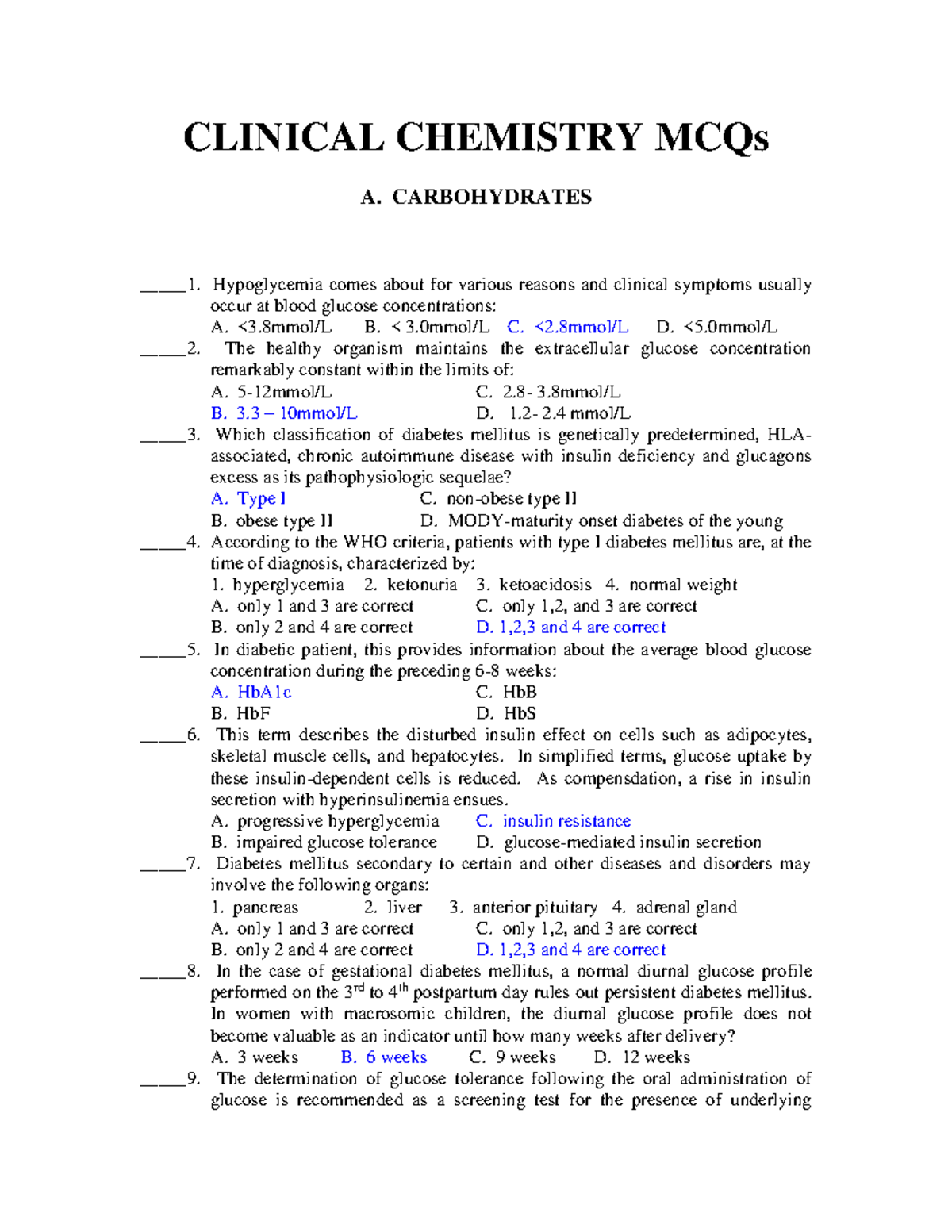 Clinical Chemistry MCQs CLINICAL CHEMISTRY MCQs A. CARBOHYDRATES