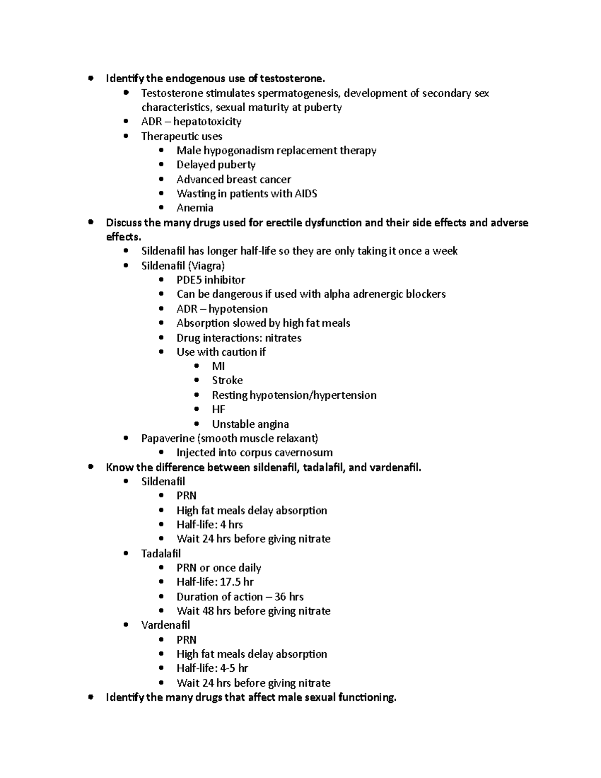 MENS Health - exam 3 notes - Identify the endogenous use of ...