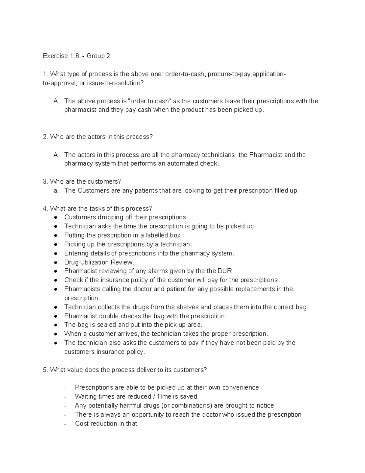 BUSI 2710 Group 2 Assignment 1 Exercise 1 Group 2 What Type Of Process Is The Above One 