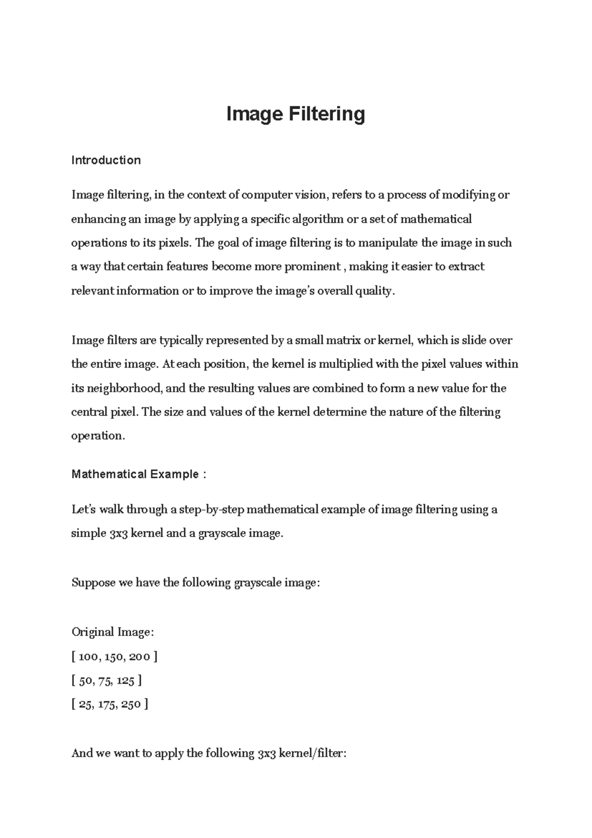 Image Filtering - Image Filtering Introduction Image filtering, in the ...