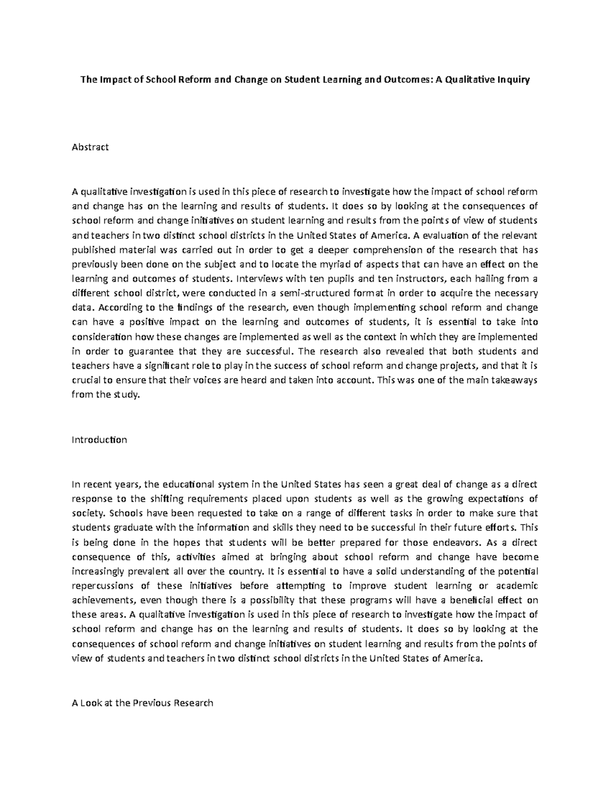 The Impact of School Reform and Change on Student Learning and Outcomes ...