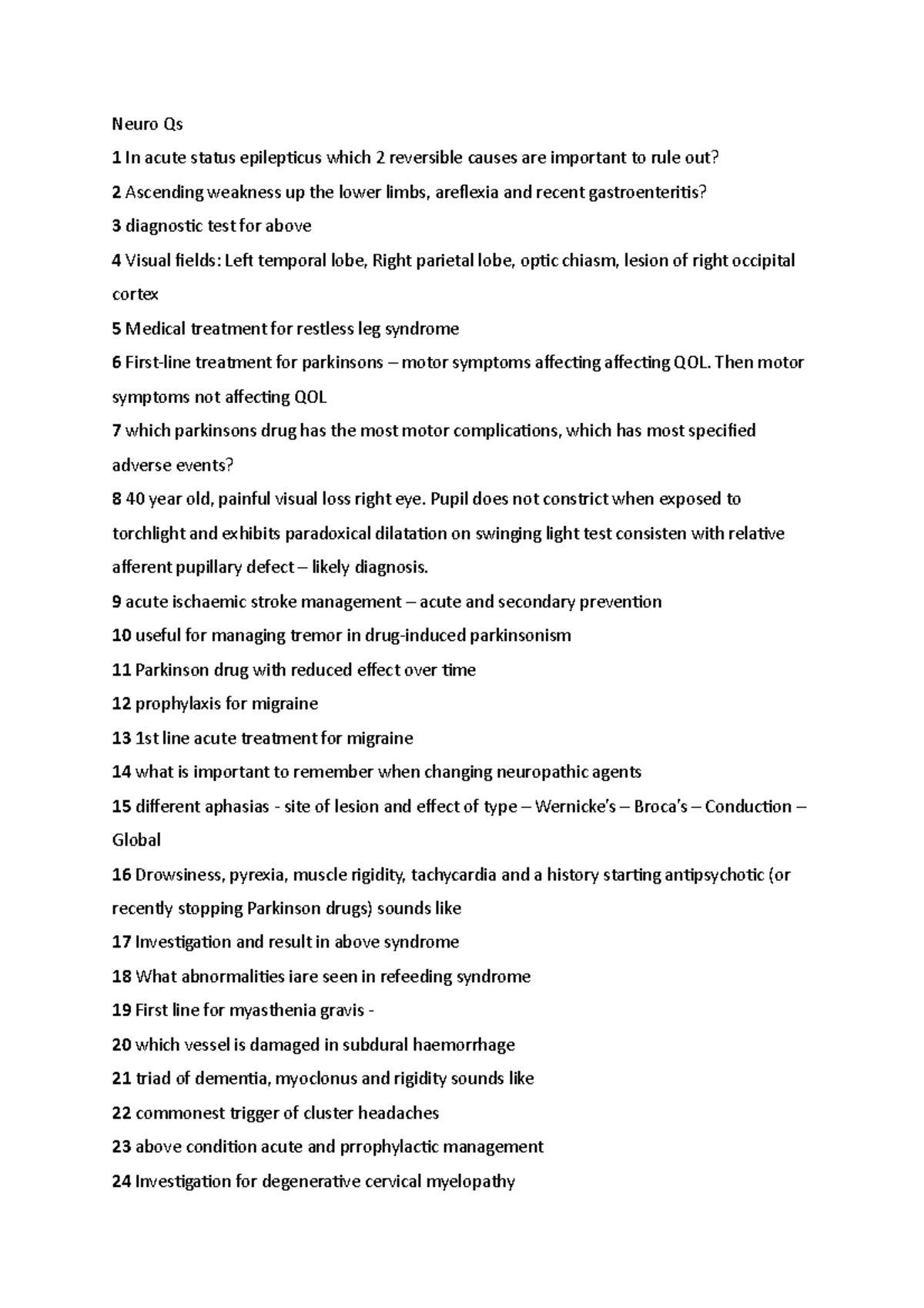 Neuro Qs - Neuro Qs 1 In acute status epilepticus which 2 reversible ...