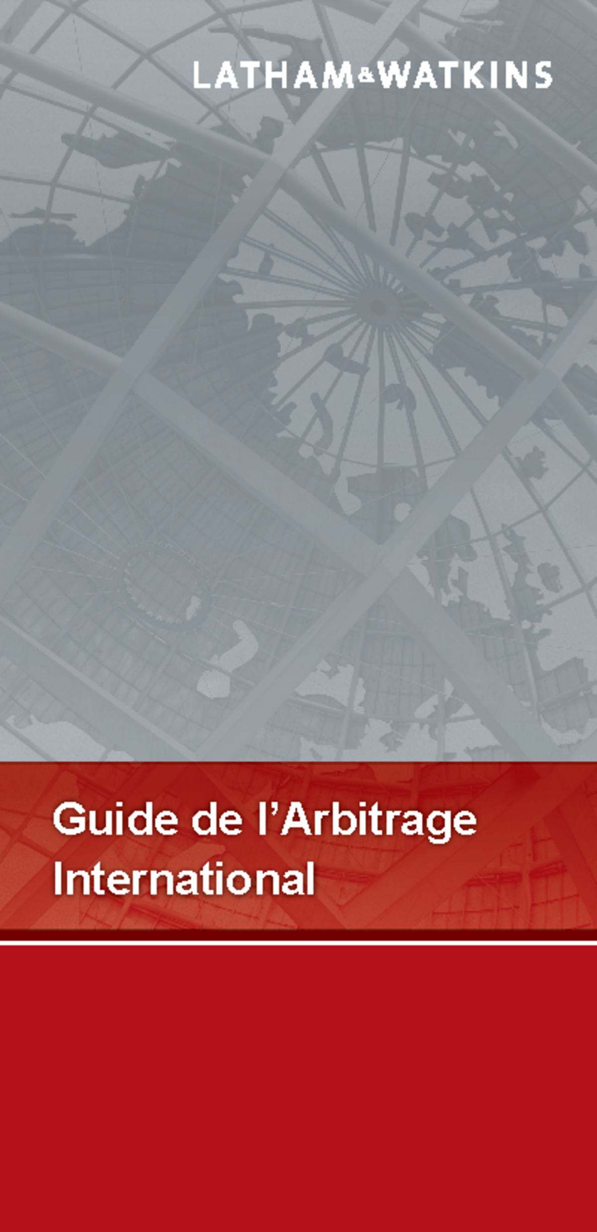 2013 guide to international arbitration french edition - Guide de l ...