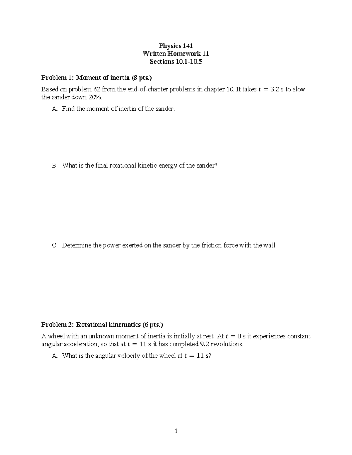 WHW-11 - Physics homework - 1 Physics 1 41 Written Homework 11 Sections ...