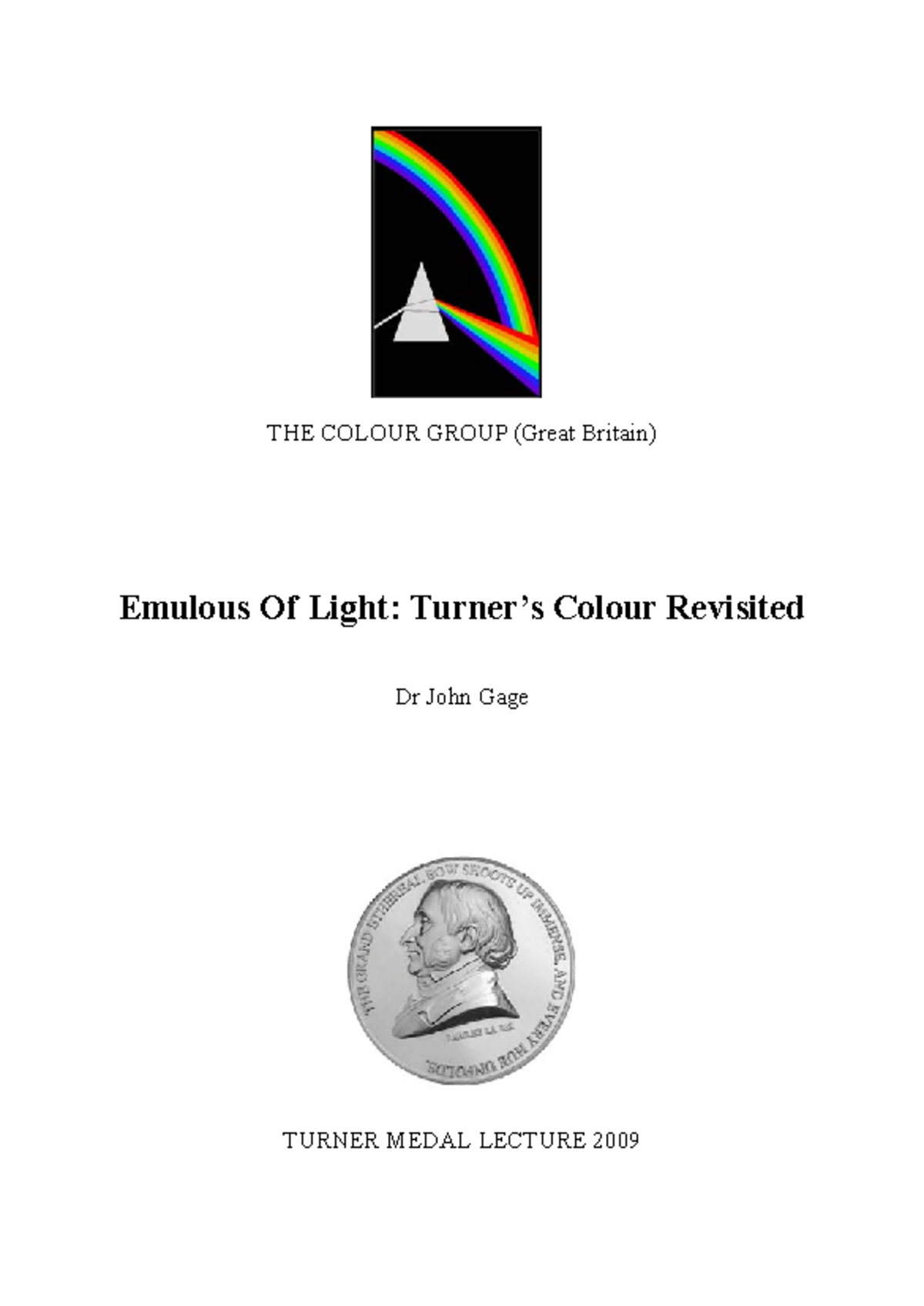 JohnGageTurnerMedalLecture2009EmulousofLightCGweb Arts