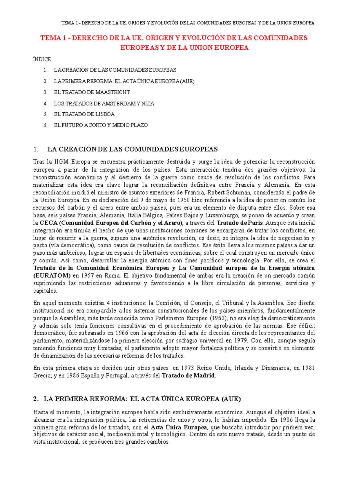 Derecho UE - Tema 1 - TEMA 1 - DERECHO DE LA UE. ORIGEN Y EVOLUCIÓN DE ...