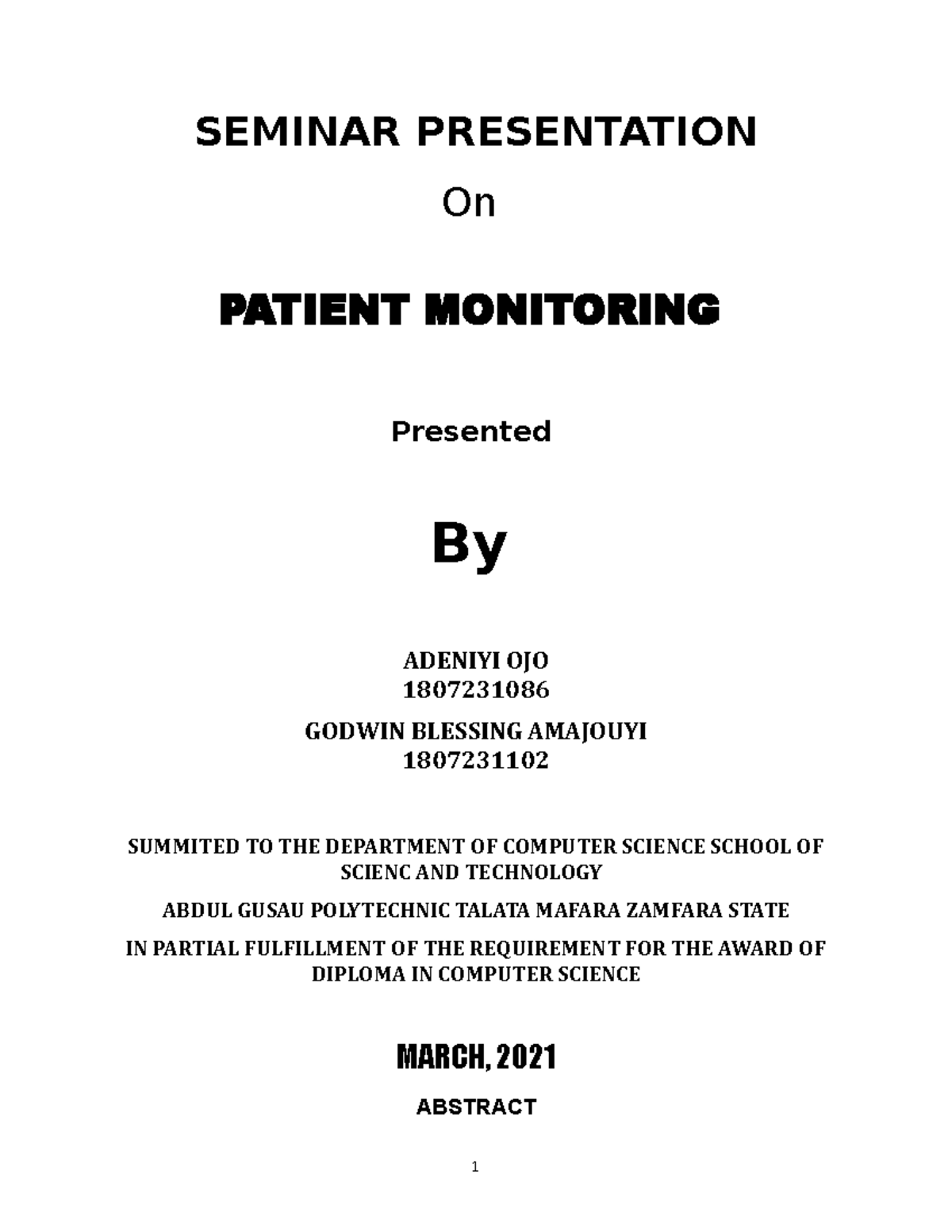 Seminar 1 SEMINAR PRESENTATION On PATIENT MONITORING Presented By
