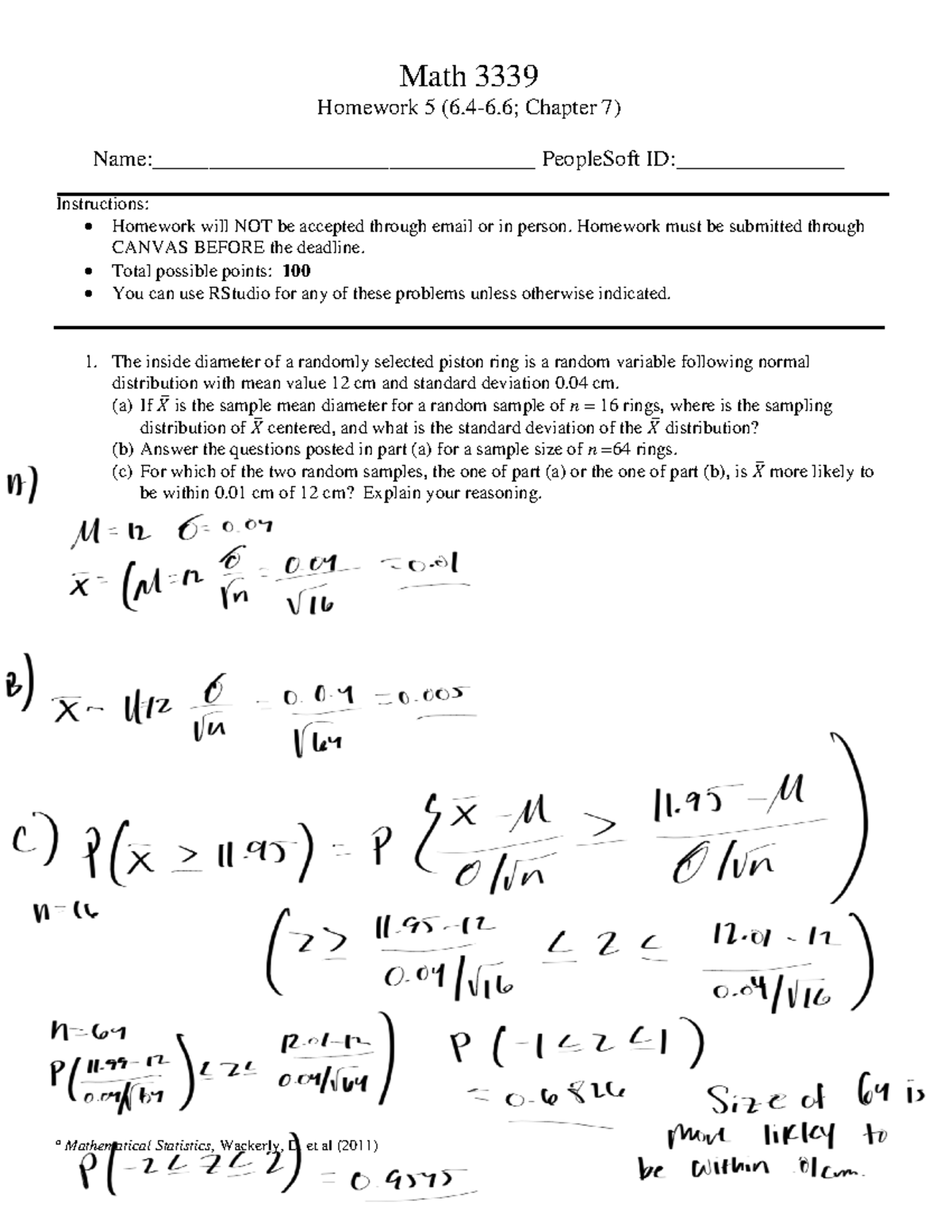 Hw5 2024 - Math 3339 Homework 5 (6.4-6; Chapter 7 ) Name