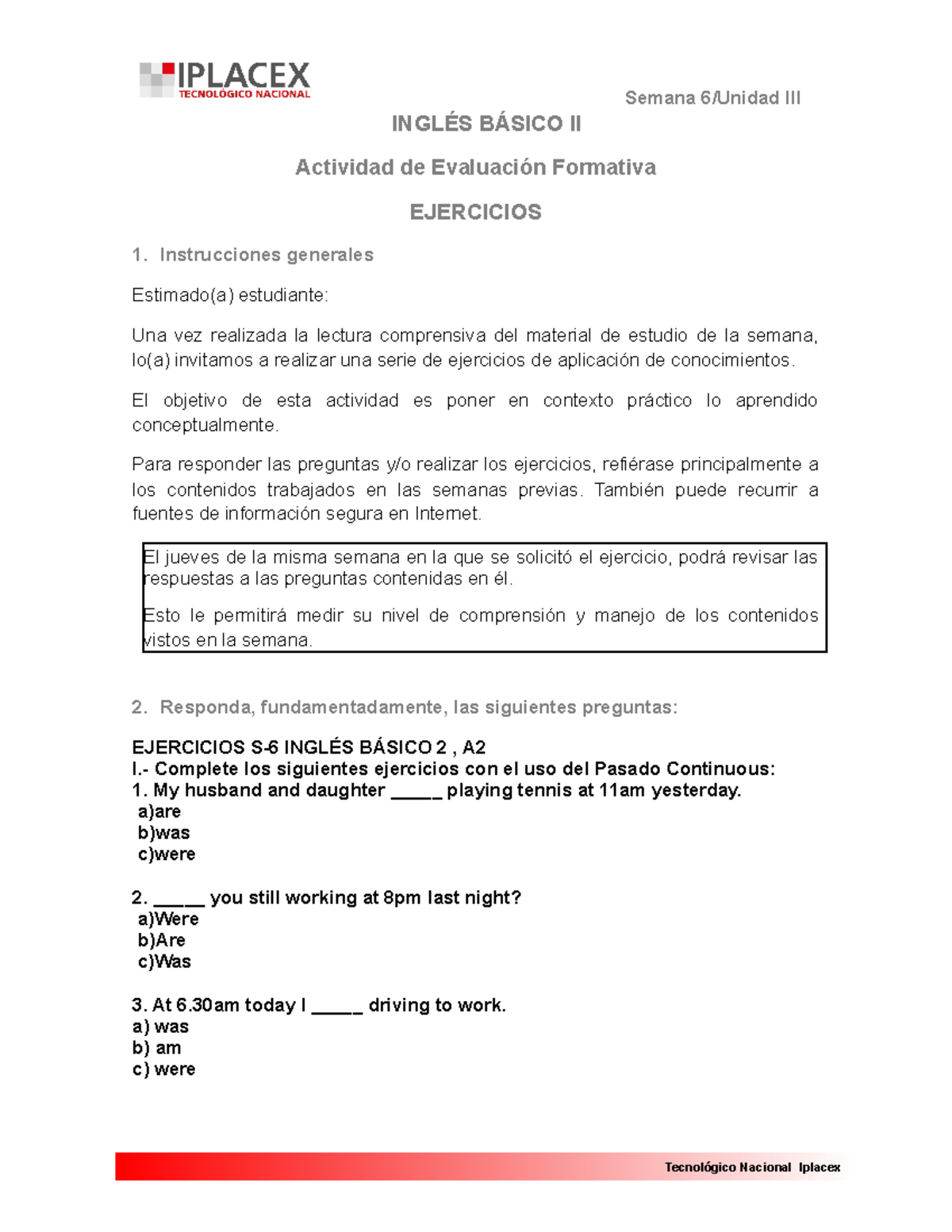 EJ 6 - ejercicios de trabajo - Semana 6/Unidad III INGLÉS BÁSICO II ...