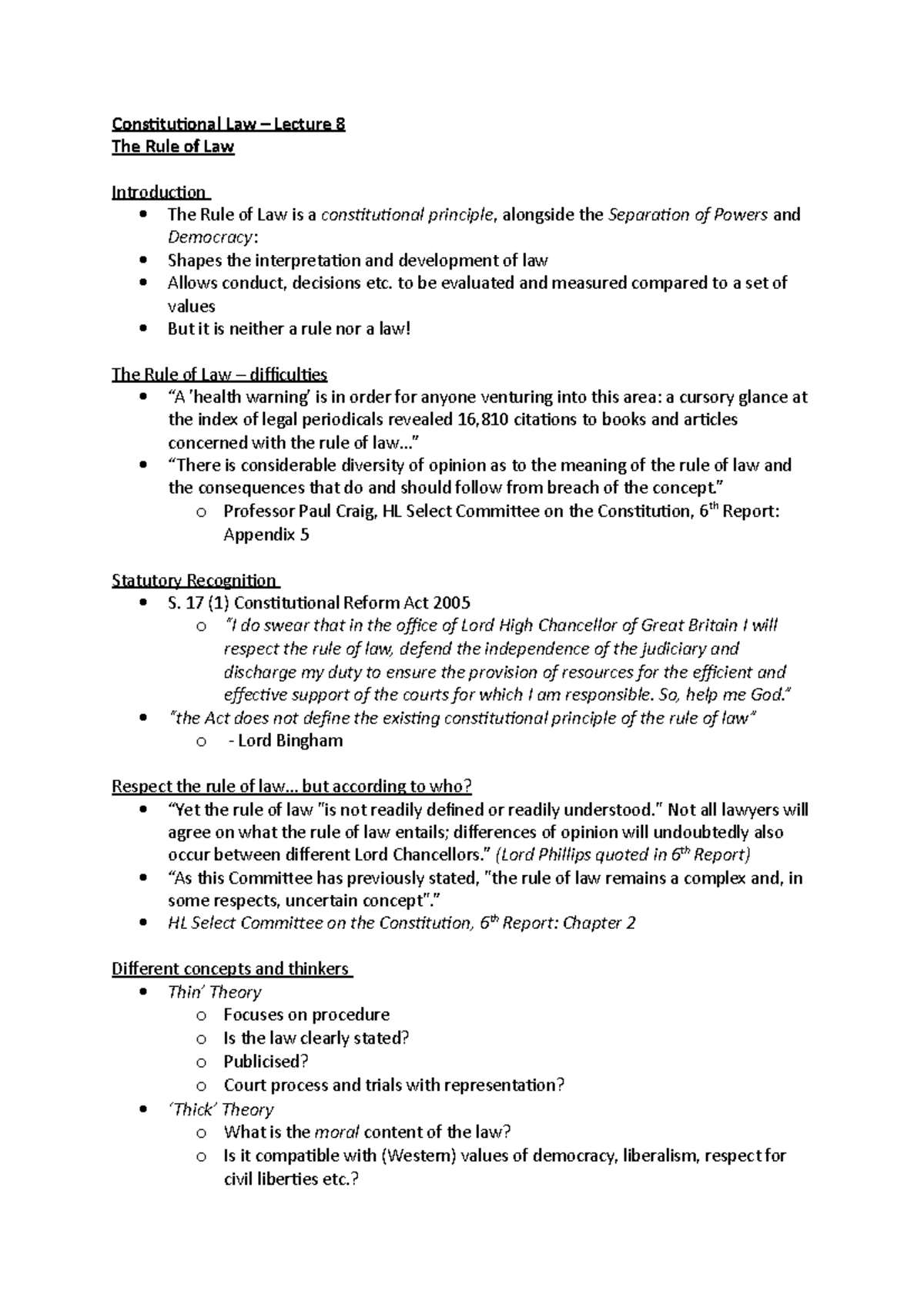 Rule of Law - to be evaluated and measured compared to a set of values ...