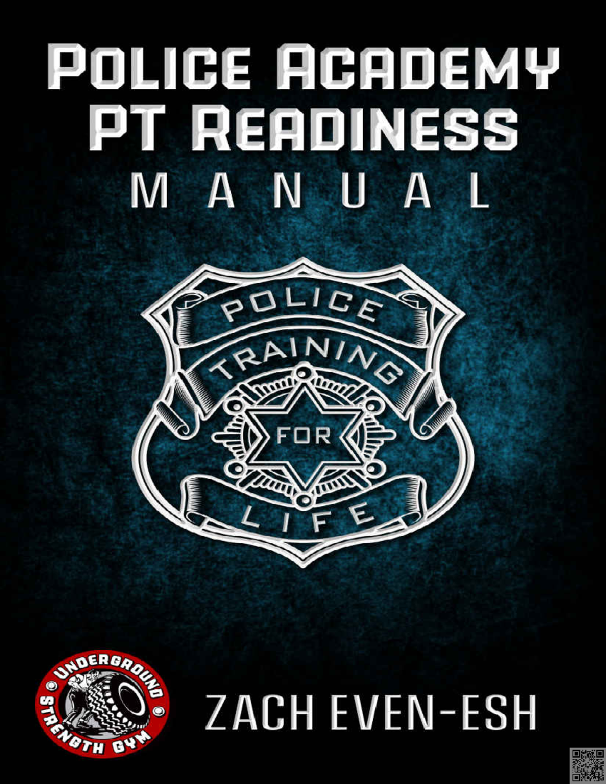 Police Academy Readiness PT Manual Strength Conditioning to Dominate ...