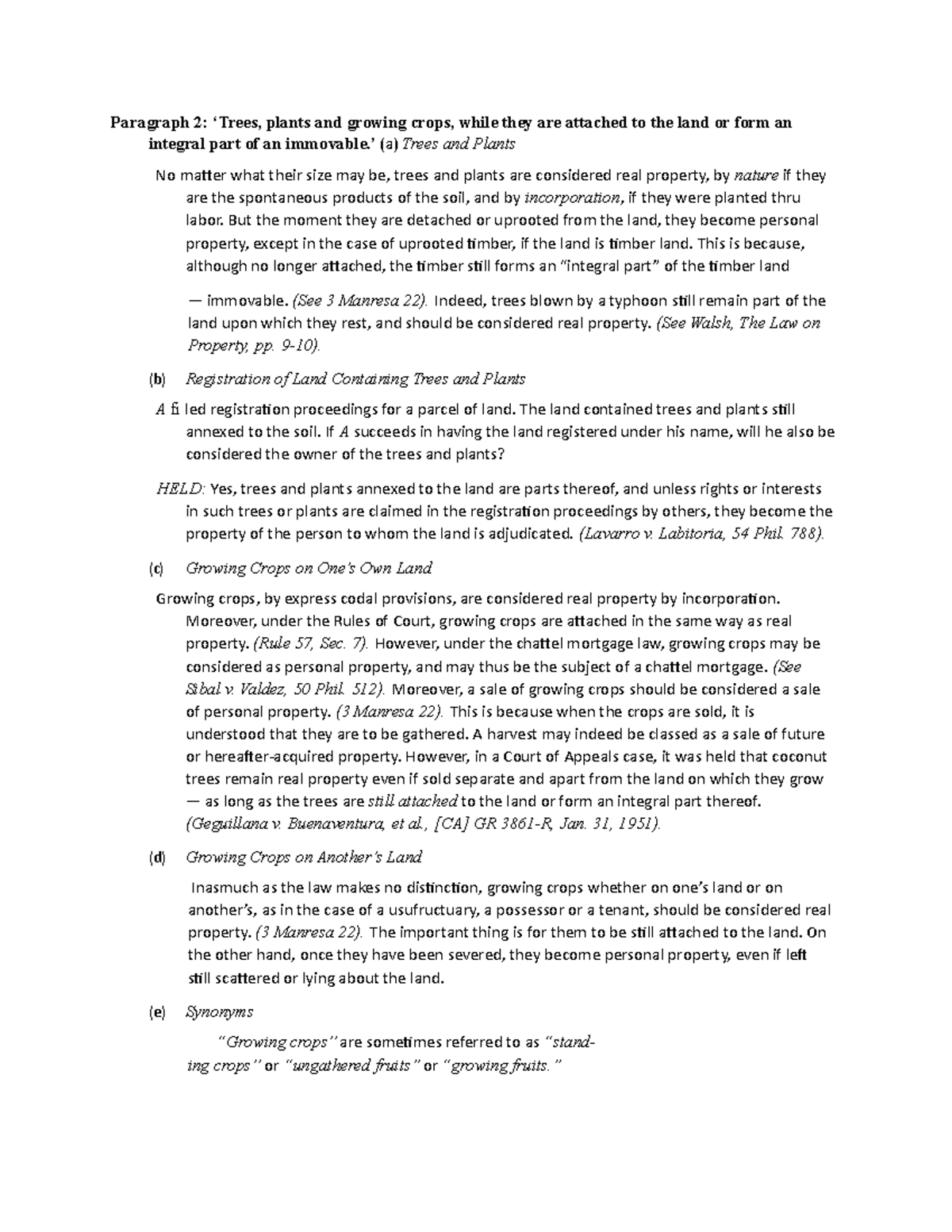 Property law m5 - Paragraph 2: ‘Trees, plants and growing crops, while ...