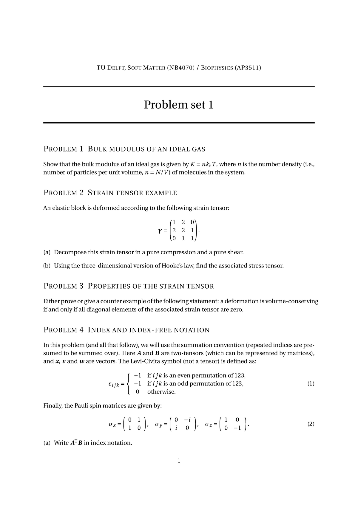 Problem set 01 - Verplichte opgaven week 1 - TU DELFT, SOFTMATTER ...