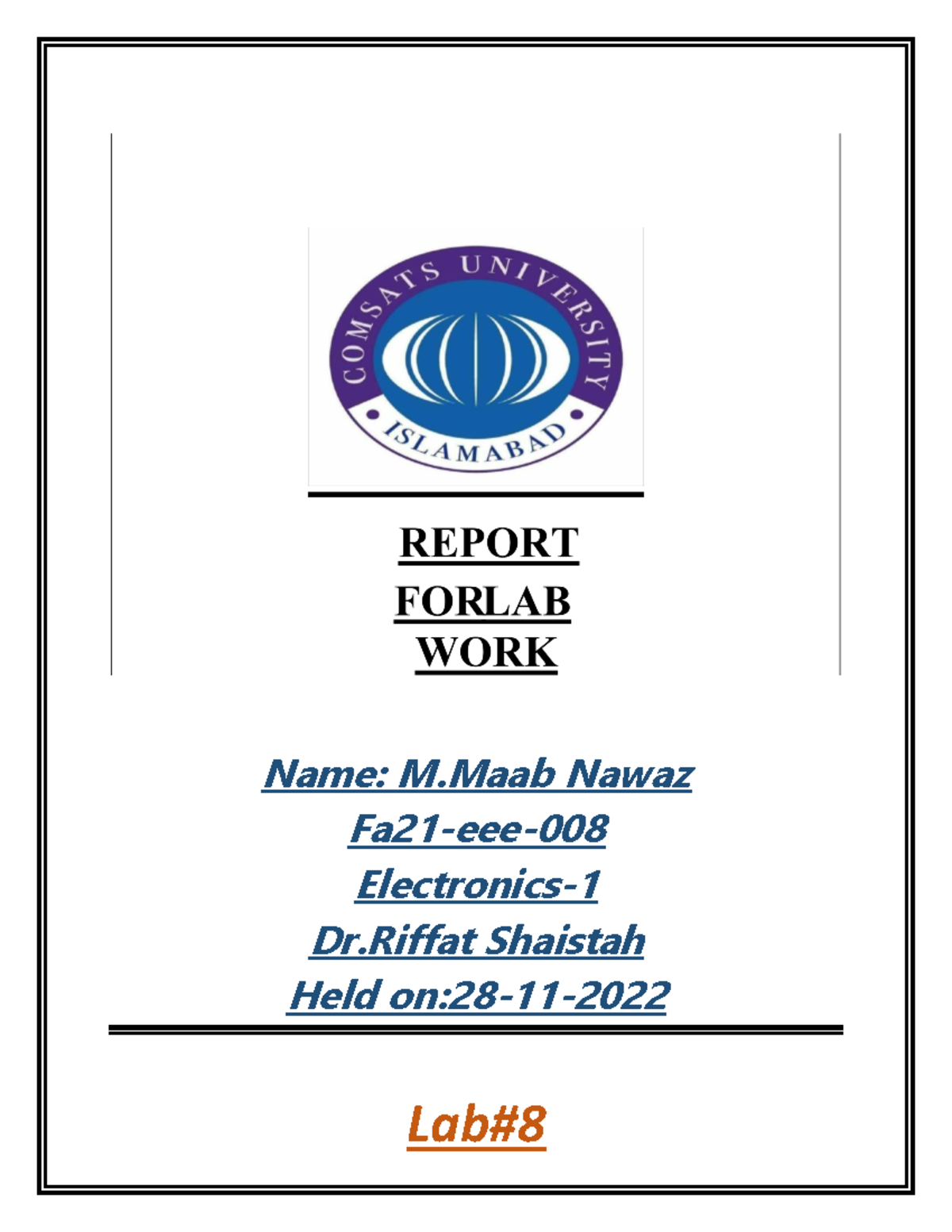 8 - This is a lab report - Name: M Nawaz Fa21-eee- 008 Electronics- 1 ...