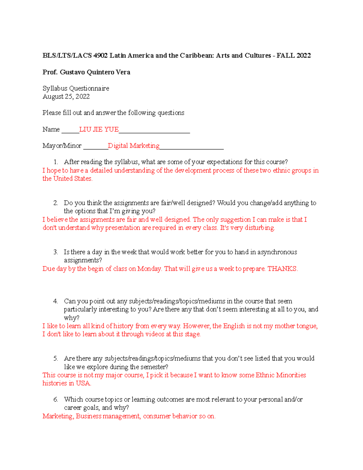 Syllabus Questionnaire - BLS/LTS/LACS 4902 Latin America and the ...