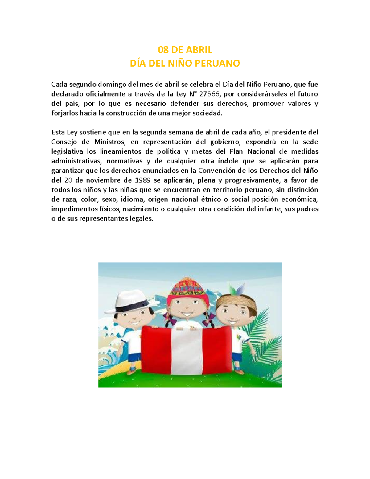 Dia del niño peruano - 08 DE ABRIL DÍA DEL NIÑO PERUANO Cada segundo ...