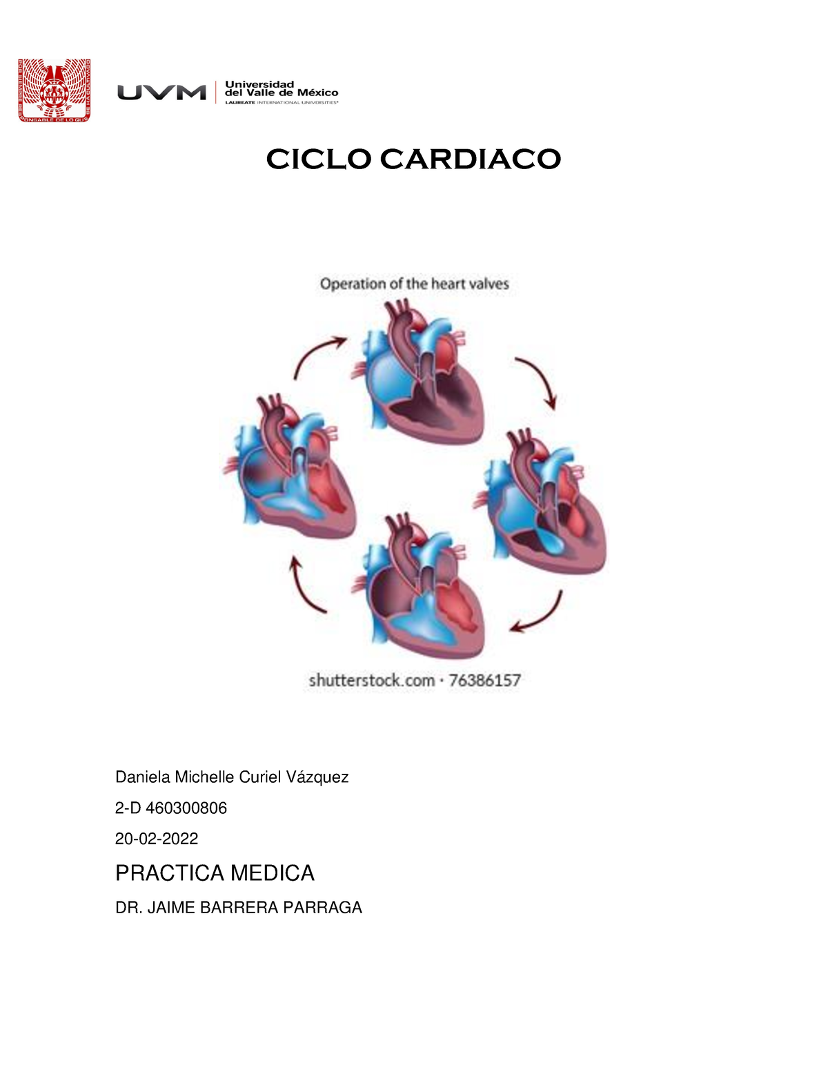 Ciclo Cardiaco - Rapido - CICLO CARDIACO Daniela Michelle Curiel Vázquez  2-D 460300806 20-02- - Studocu