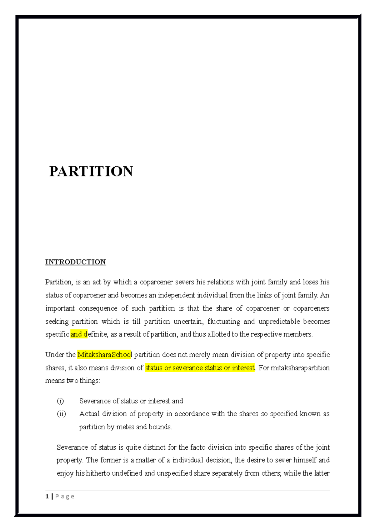 Partition my assignment PARTITION INTRODUCTION Partition, is an act by which a coparcener