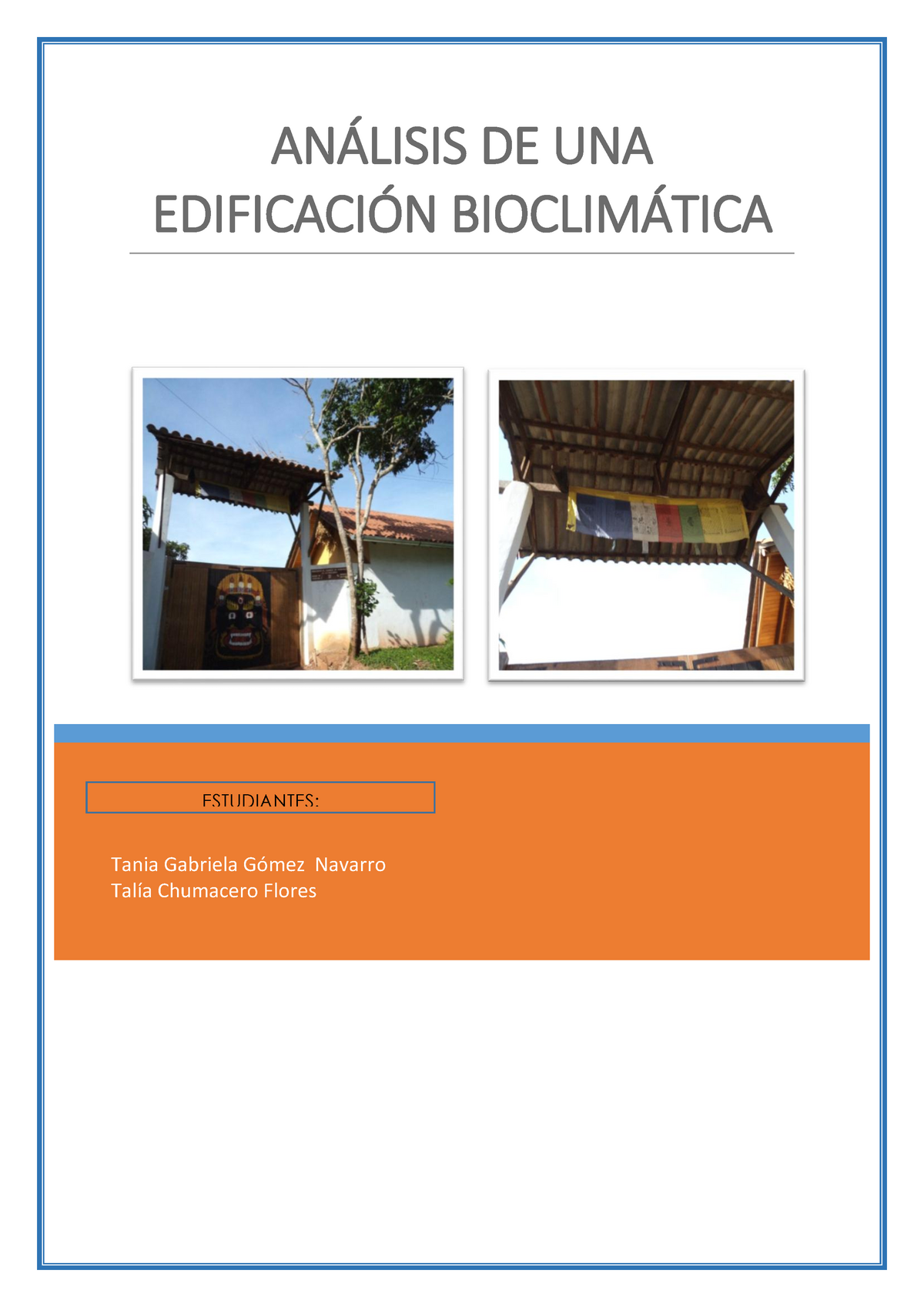 Analisis DE UNA Edificacion Bioclimatica - ANÁLISIS DE UNA EDIFICACIÓN ...