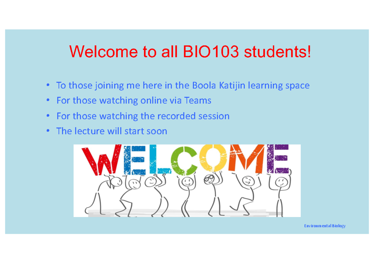 8 BIO103 Theory of Evoluiton II - Welcome to all BIO103 students! • To ...