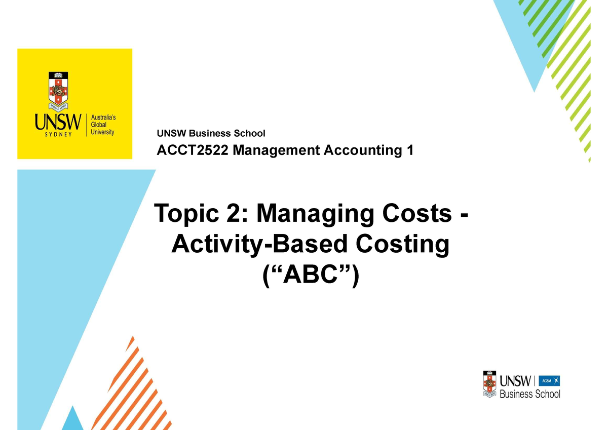 acct2522-topic-2-lecture-2022-student-slides-1-per-page-unsw-business